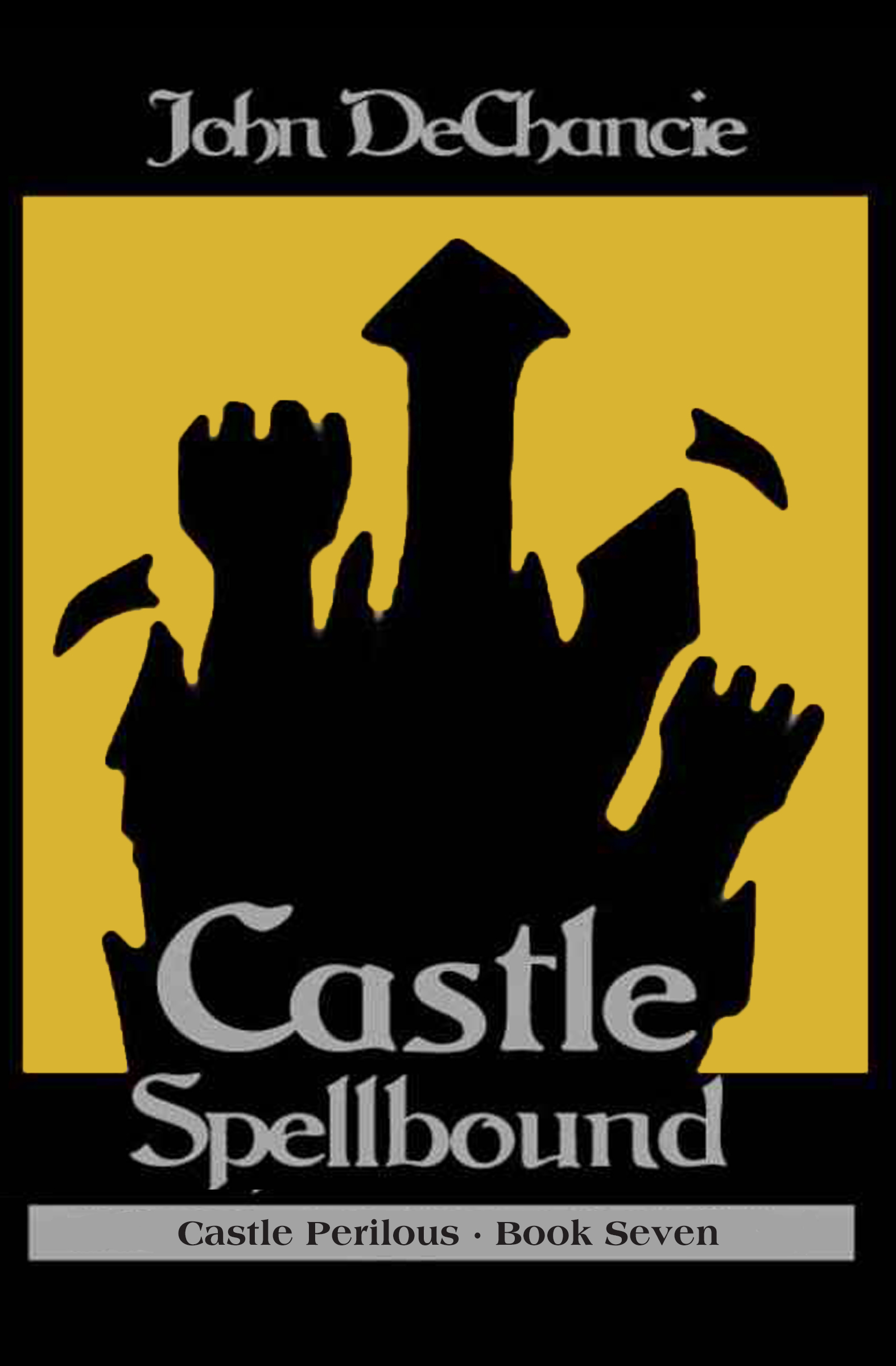 This image is the cover for the book Castle Spellbound, Castle Perilous