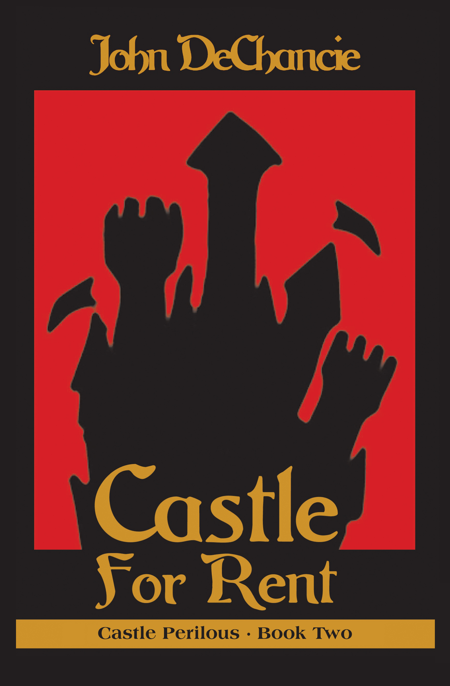 This image is the cover for the book Castle for Rent, Castle Perilous