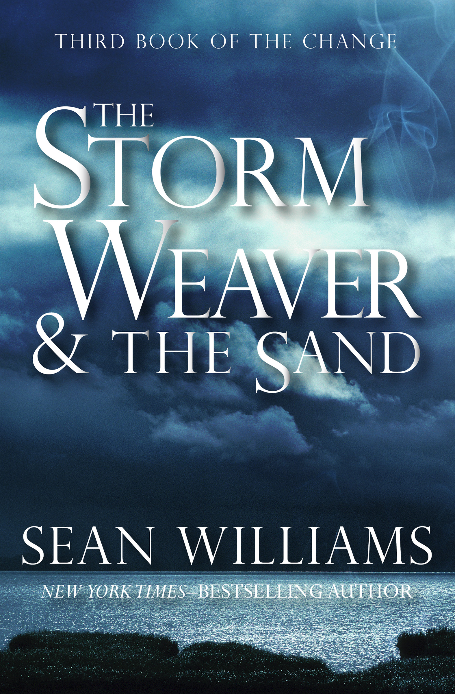This image is the cover for the book Storm Weaver & the Sand, Books of the Change