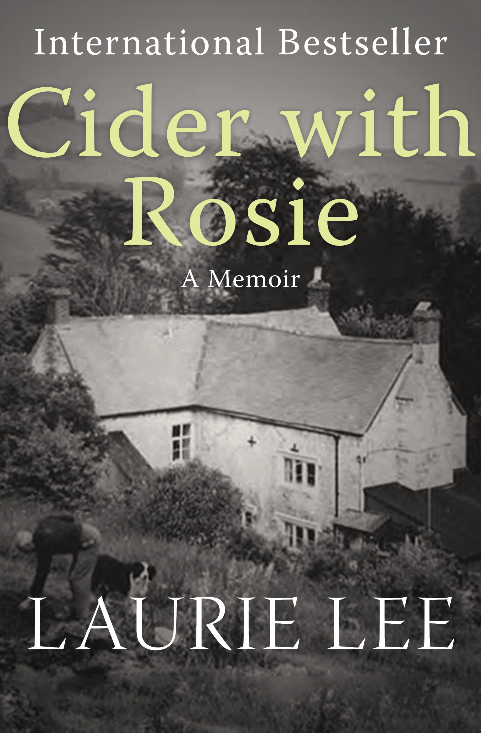 This image is the cover for the book Cider with Rosie, The Autobiographical Trilogy