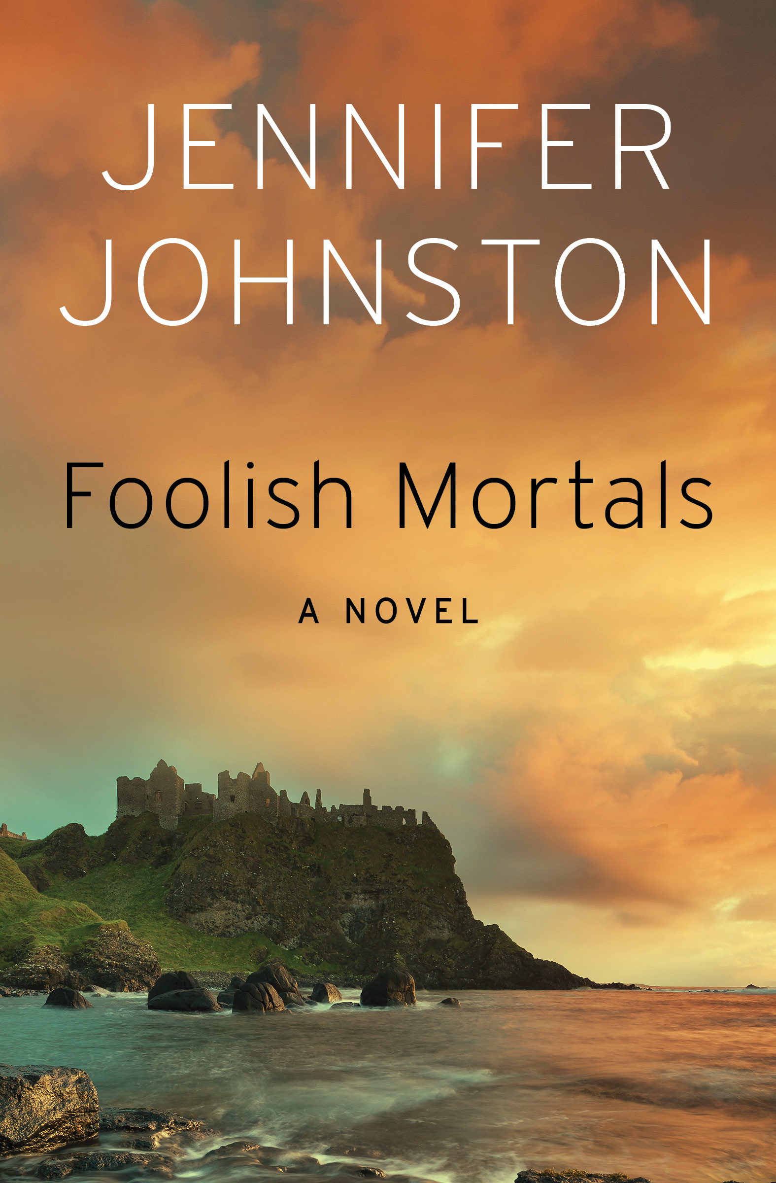 This image is the cover for the book Foolish Mortals