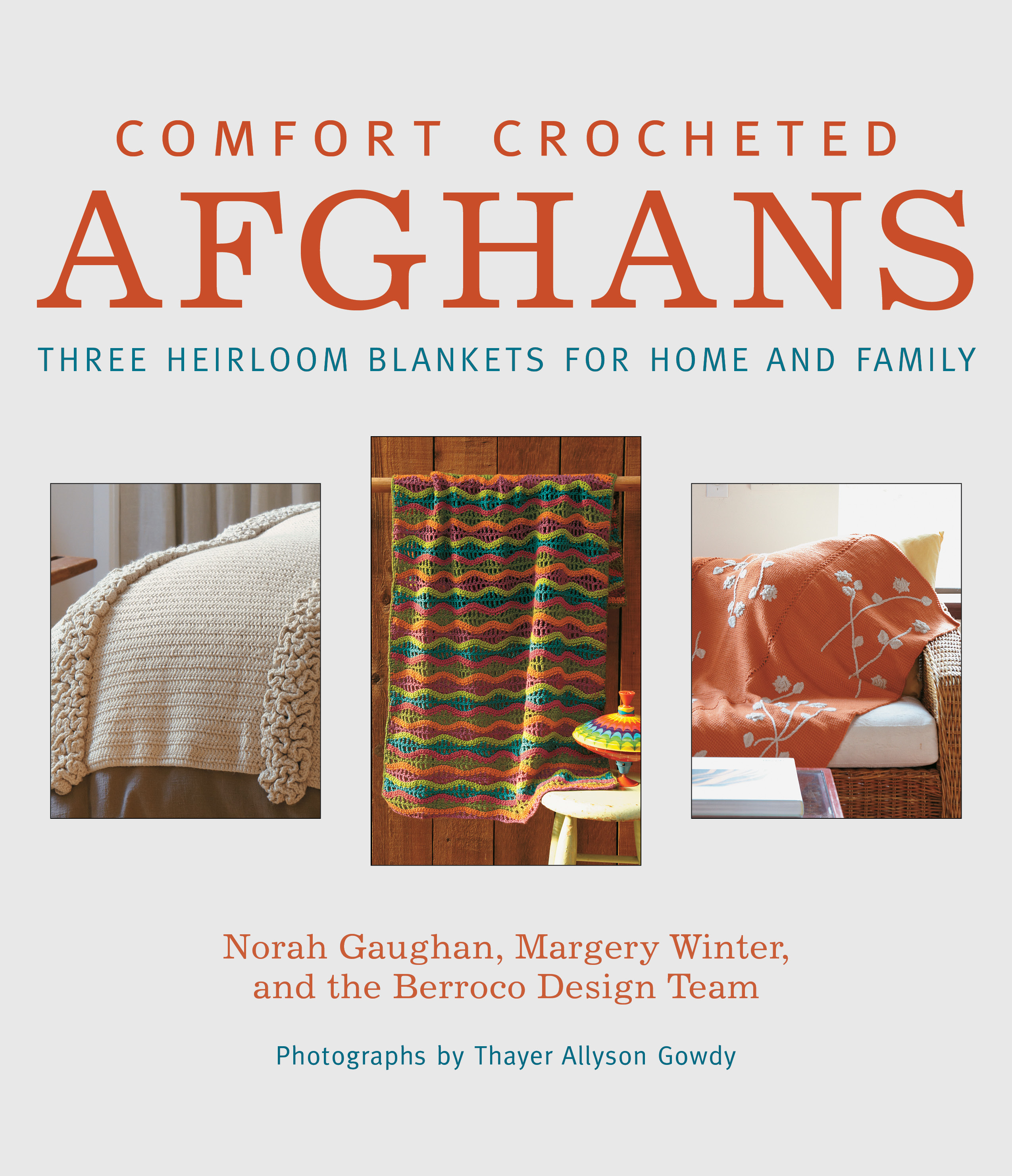 This image is the cover for the book Comfort Crocheted Afghans