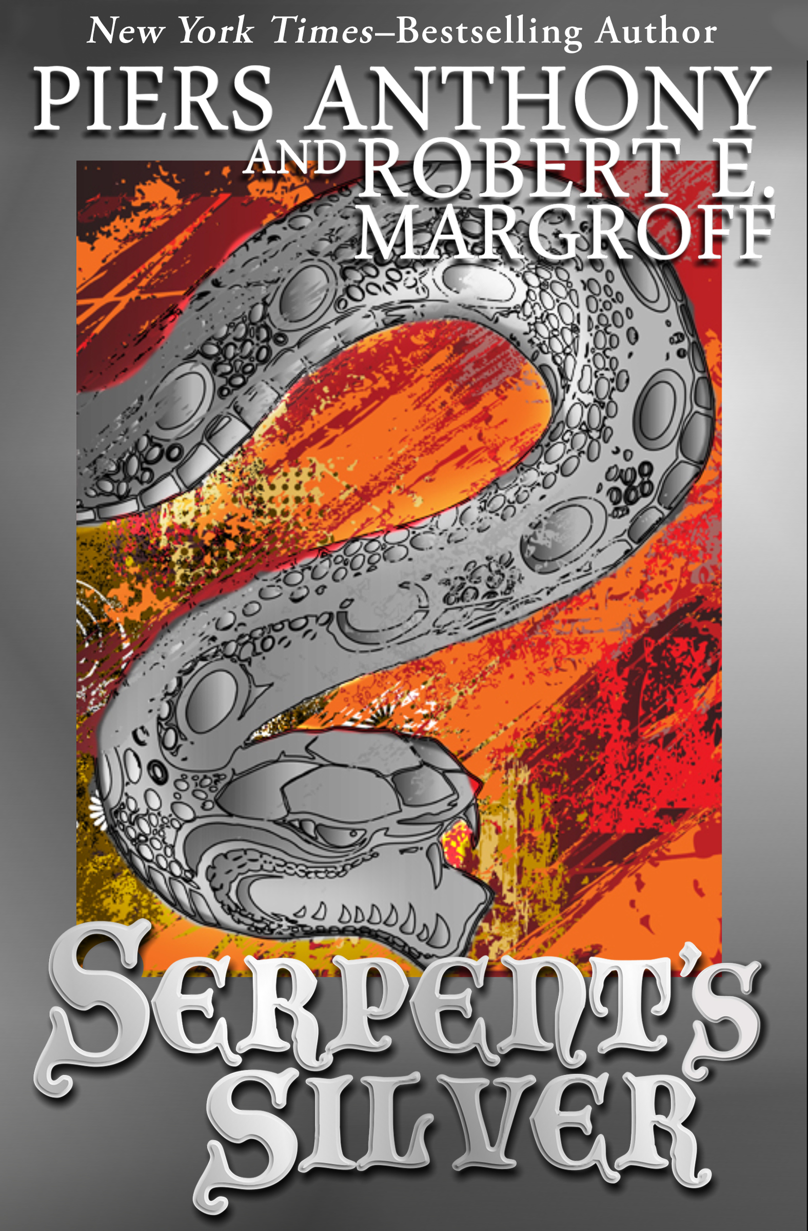 This image is the cover for the book Serpent's Silver, Dragon's Gold