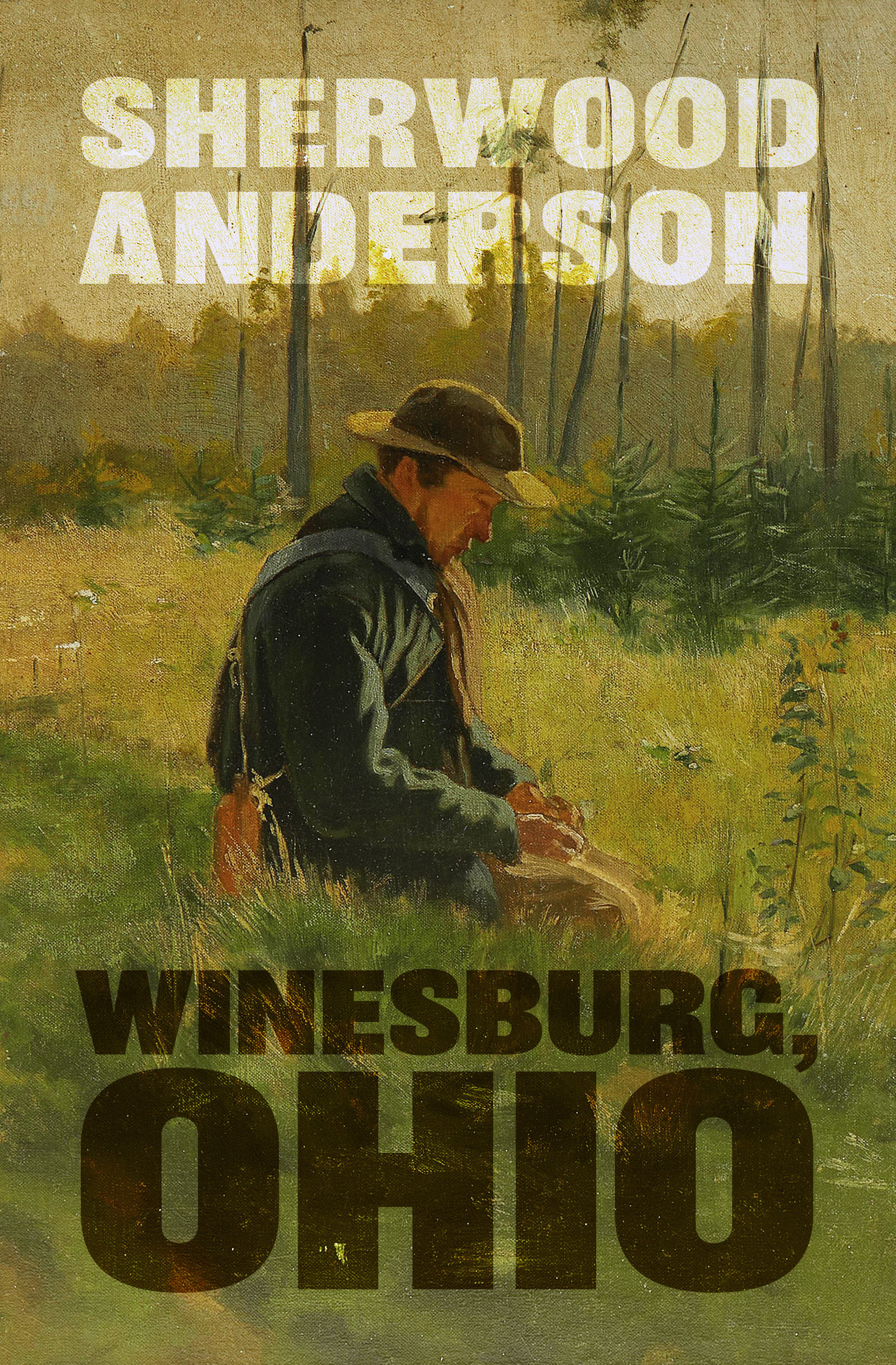This image is the cover for the book Winesburg, Ohio