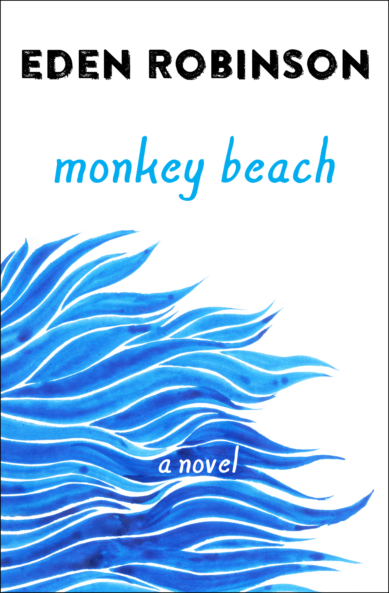 This image is the cover for the book Monkey Beach