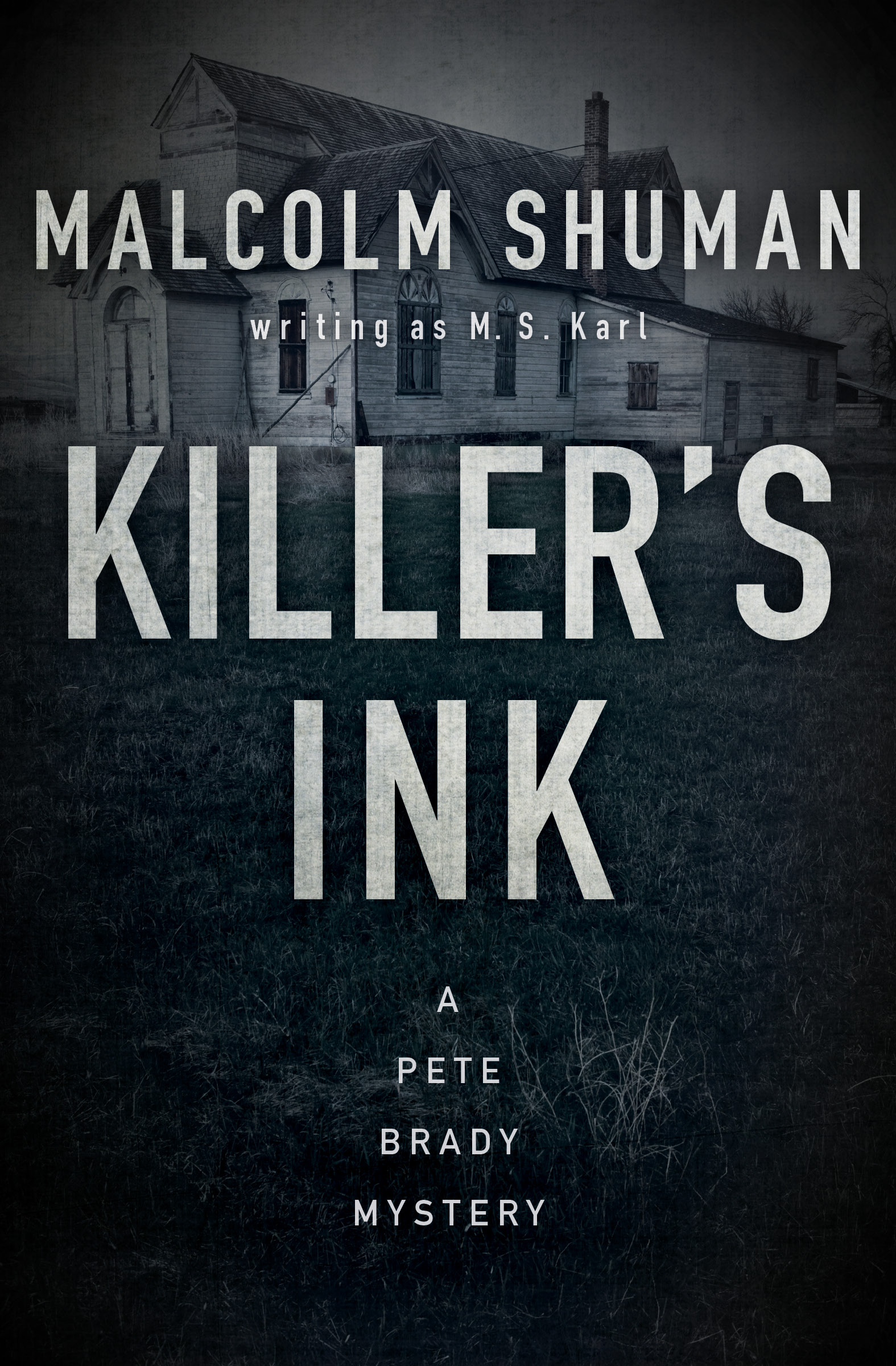 This image is the cover for the book Killer's Ink, The Pete Brady Mysteries