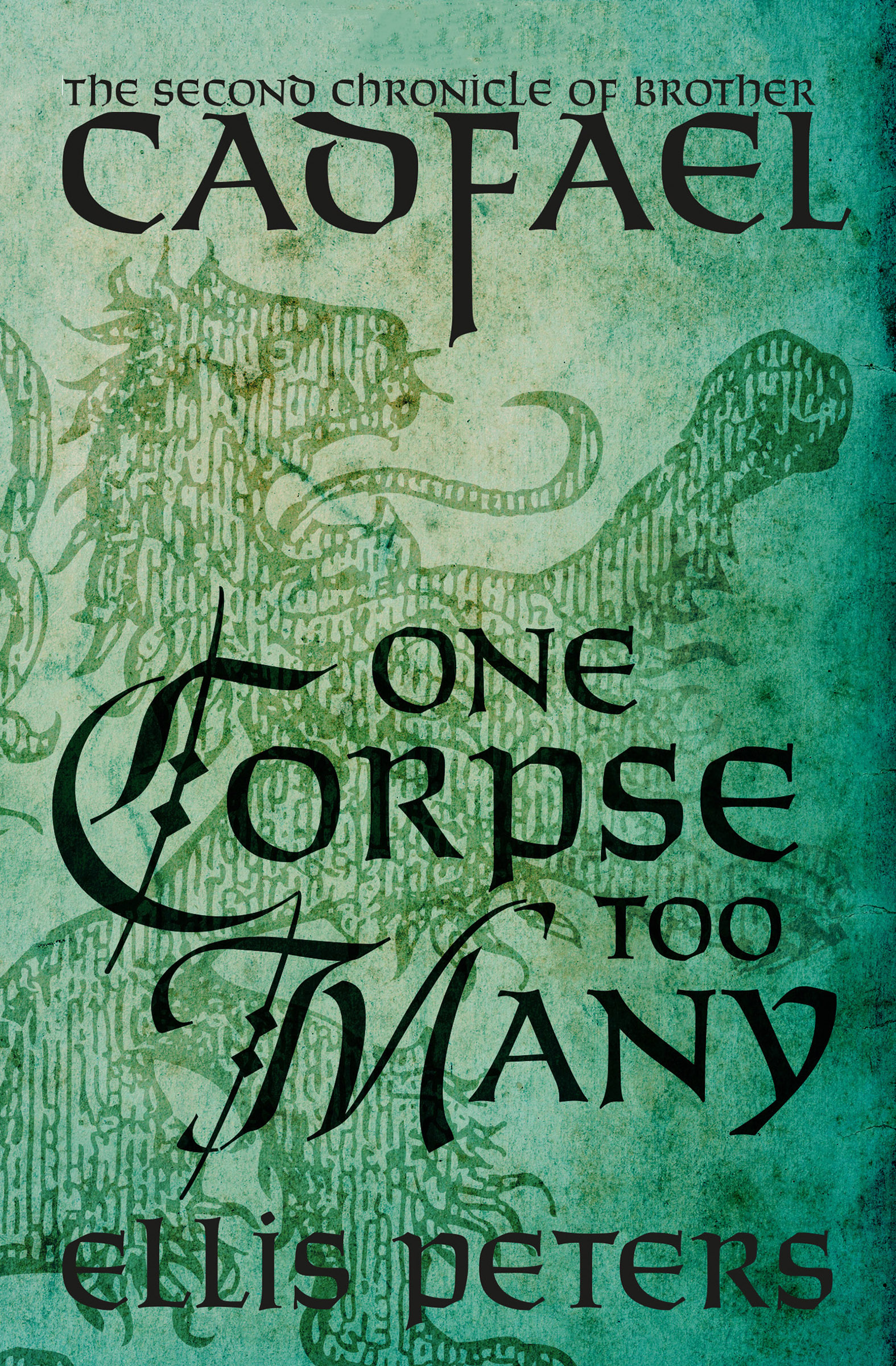 This image is the cover for the book One Corpse Too Many, The Chronicles of Brother Cadfael