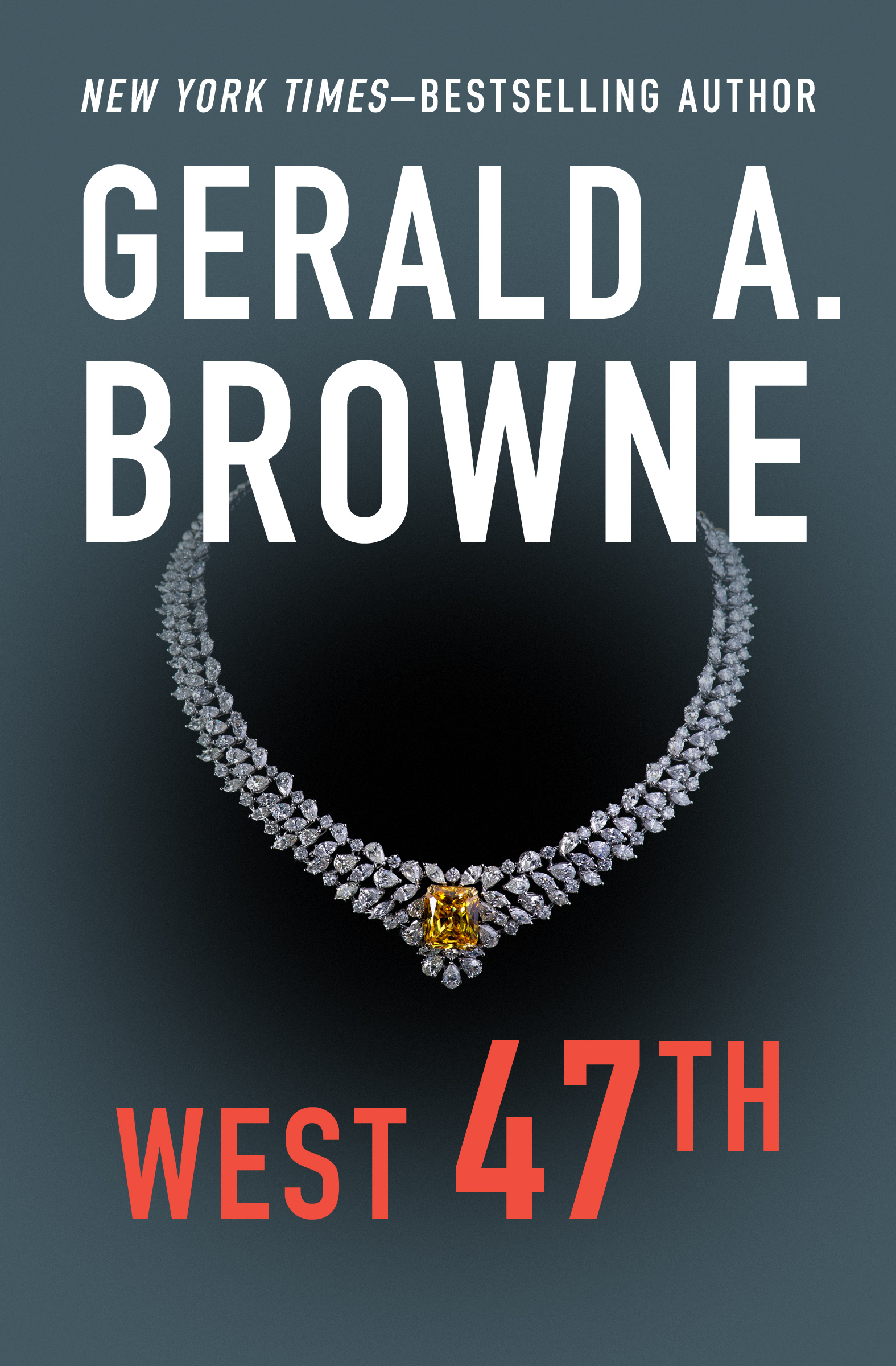 This image is the cover for the book West 47th