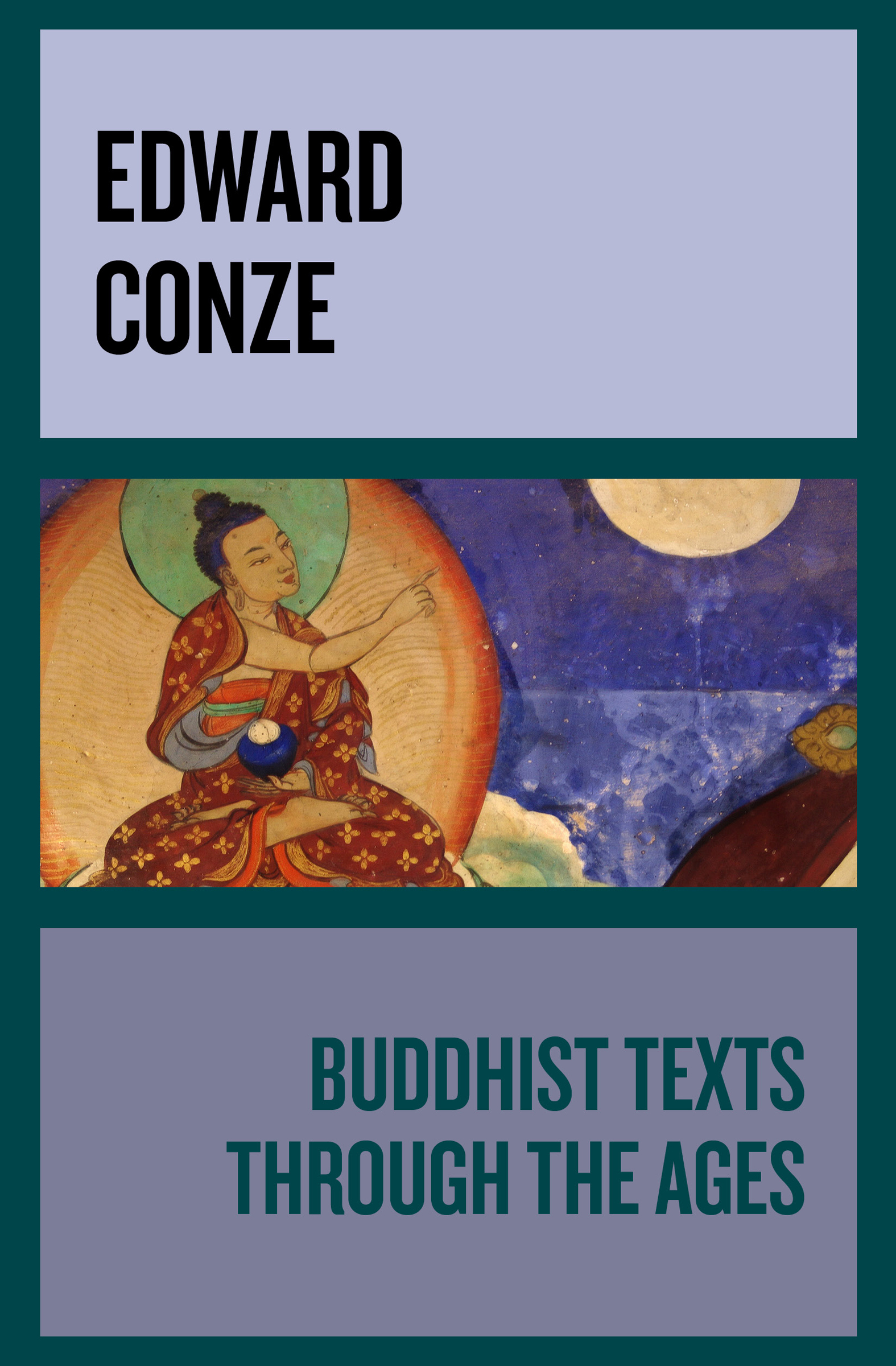 This image is the cover for the book Buddhist Texts Through the Ages
