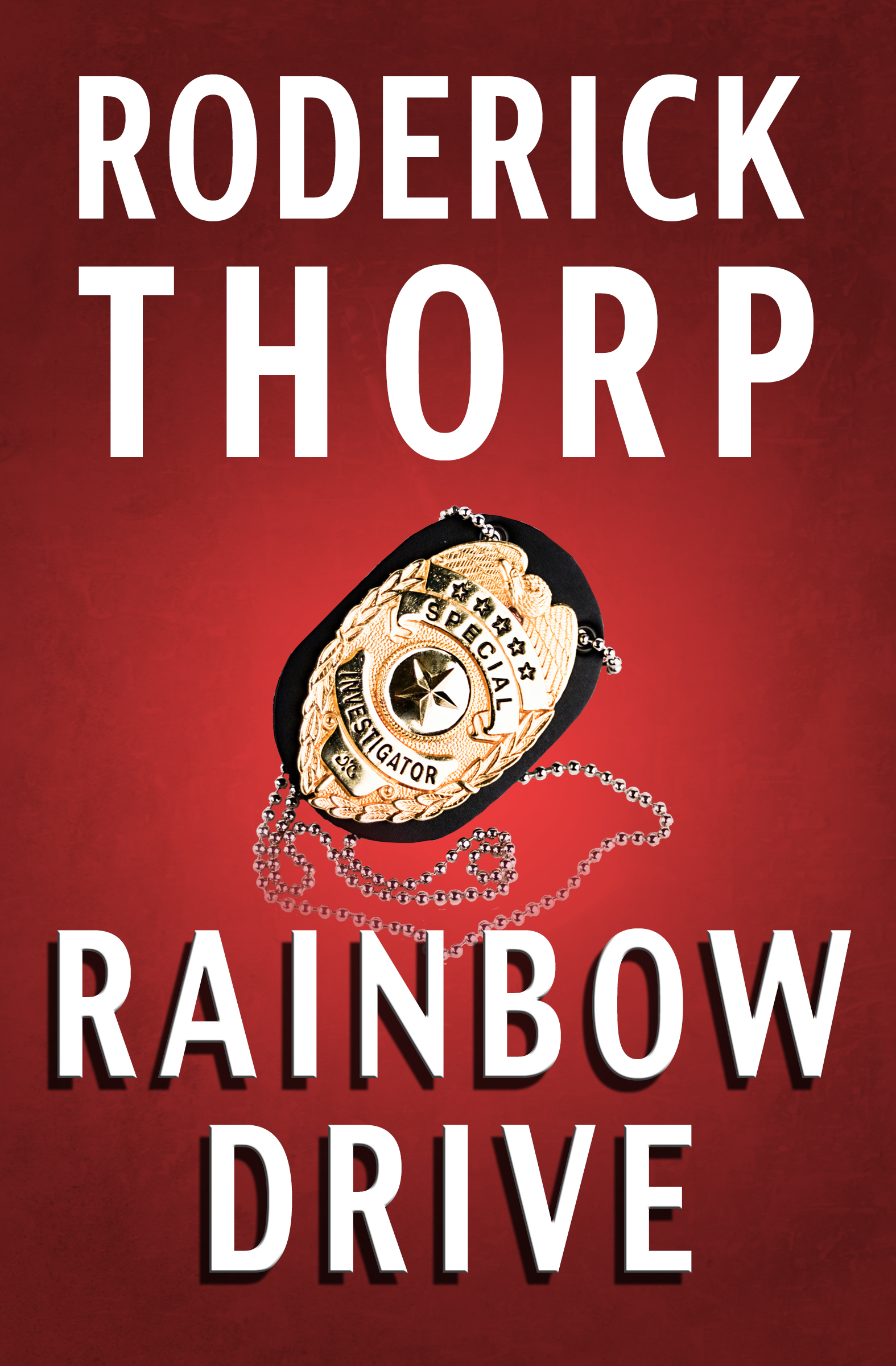 This image is the cover for the book Rainbow Drive