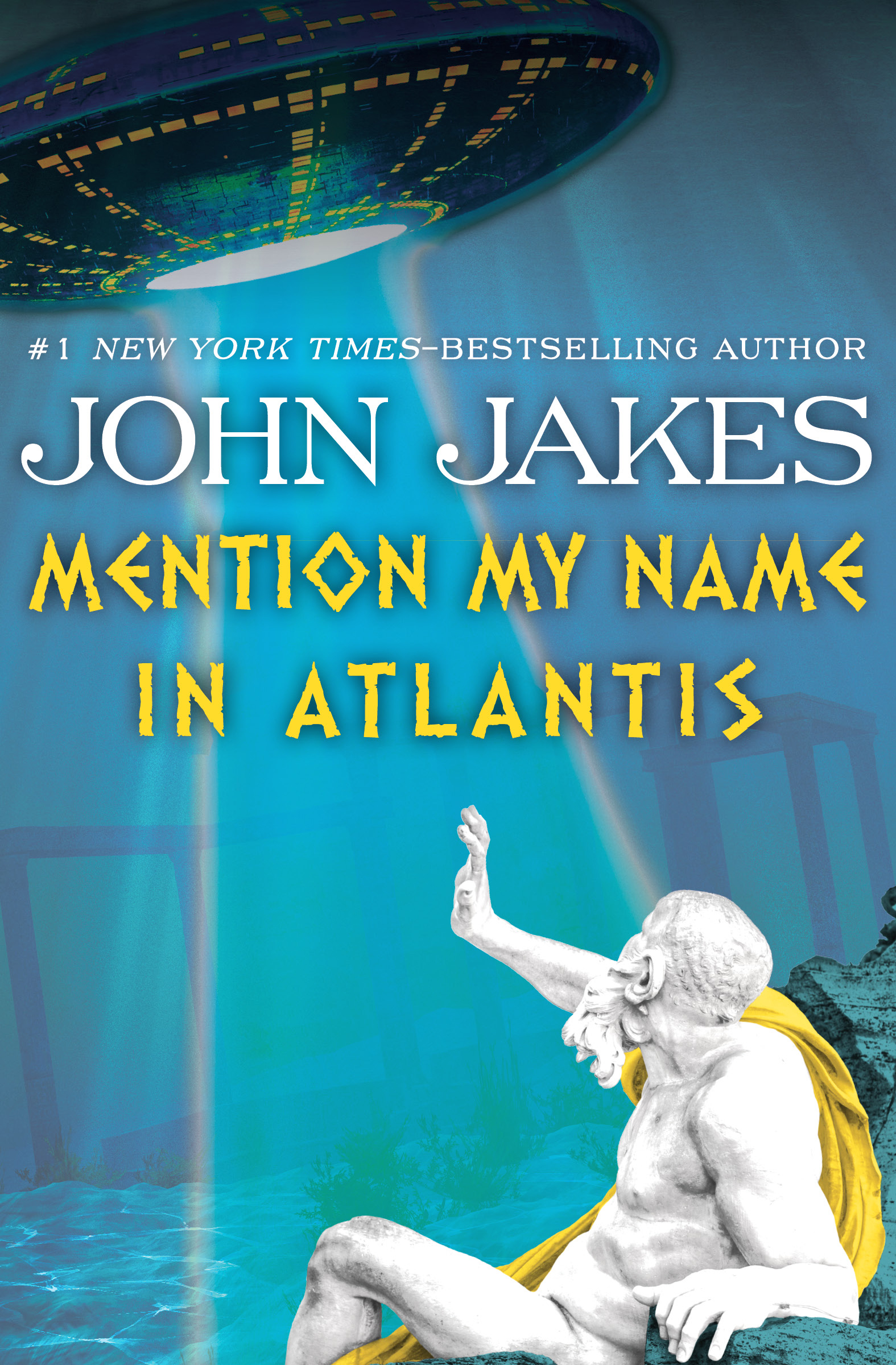 This image is the cover for the book Mention My Name in Atlantis