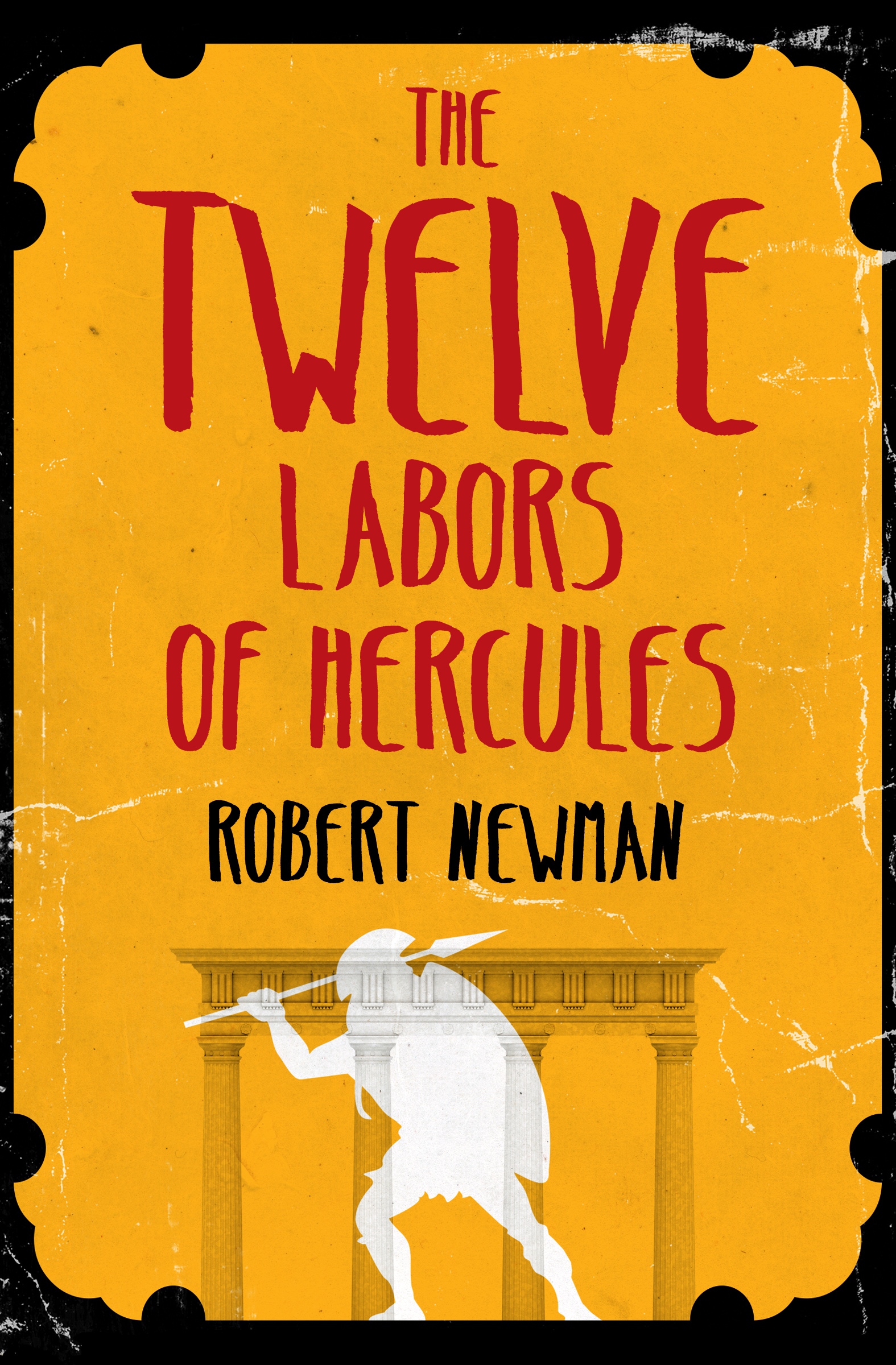 This image is the cover for the book Twelve Labors of Hercules