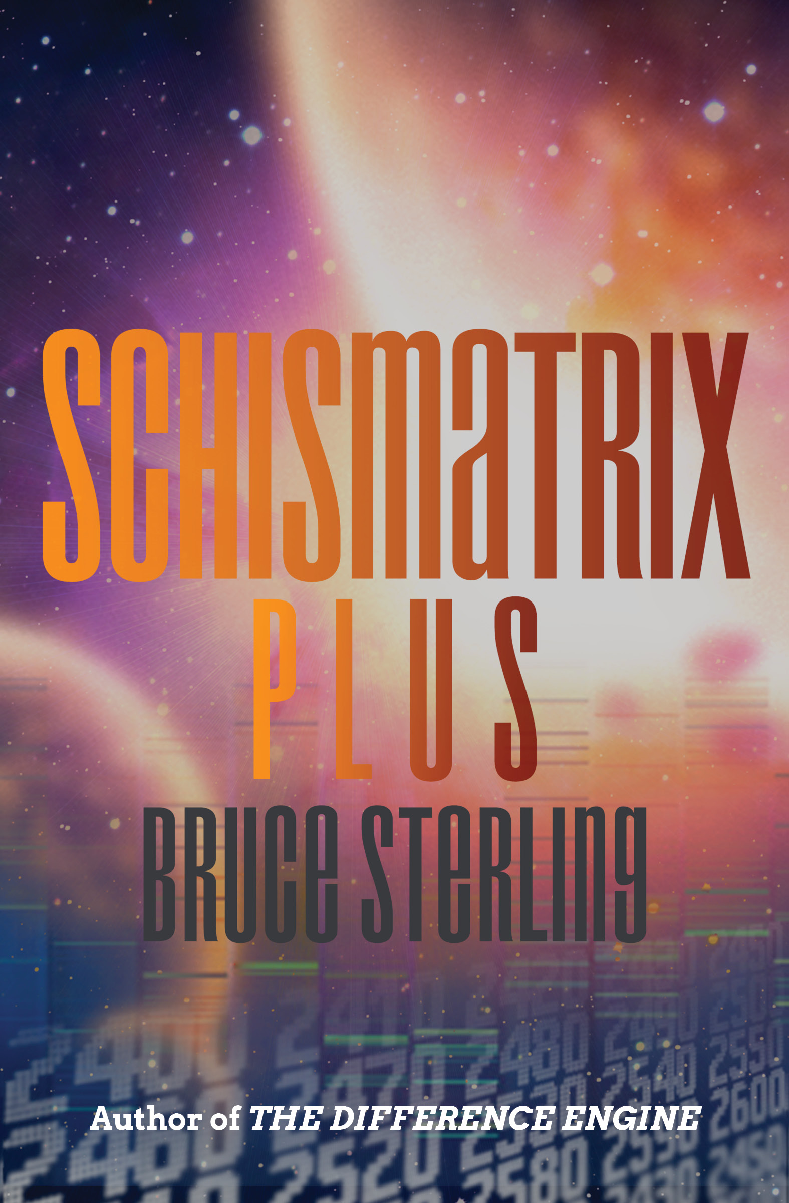 This image is the cover for the book Schismatrix Plus