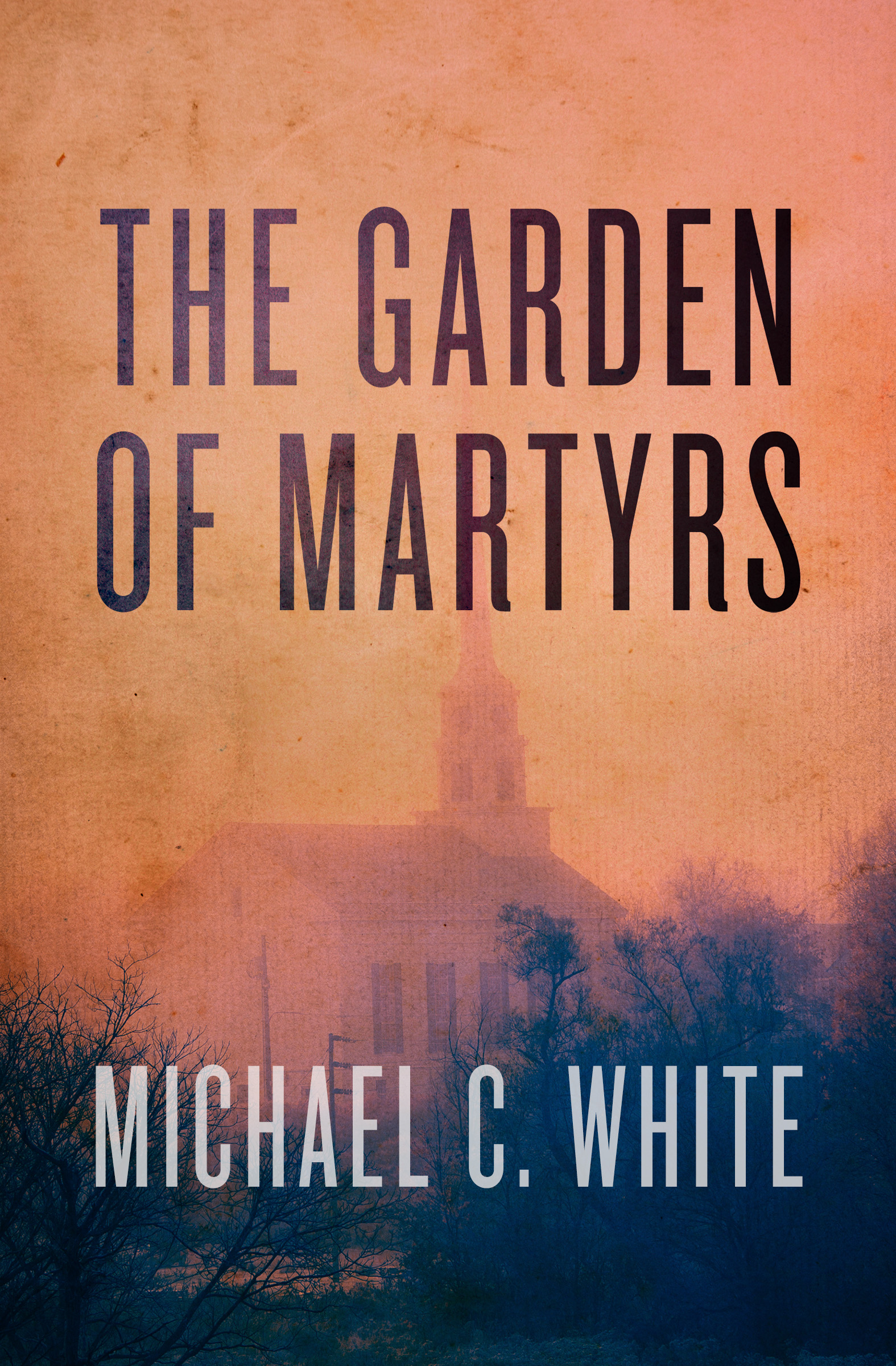 This image is the cover for the book Garden of Martyrs