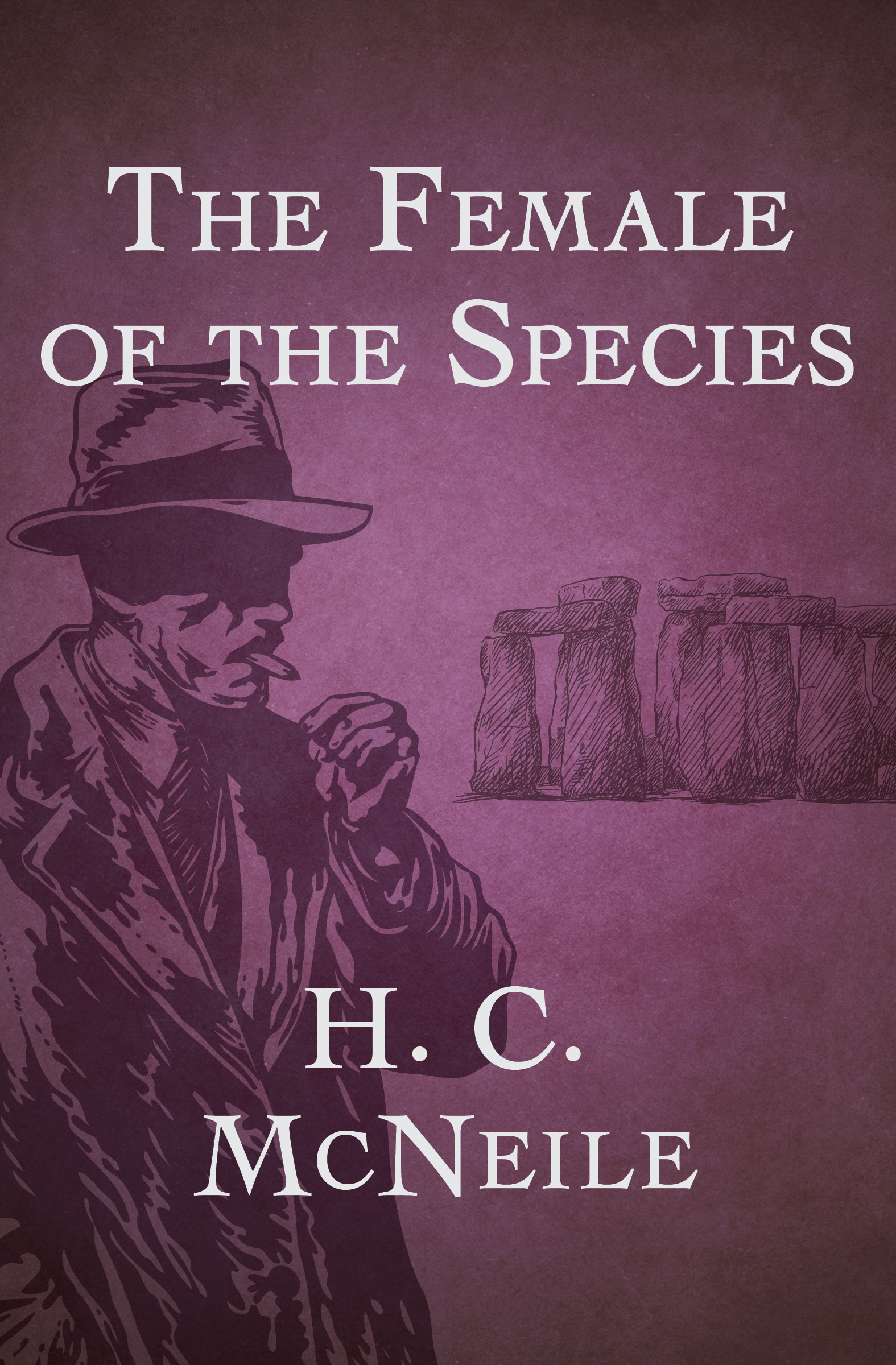 This image is the cover for the book Female of the Species, The Bulldog Drummond Thrillers