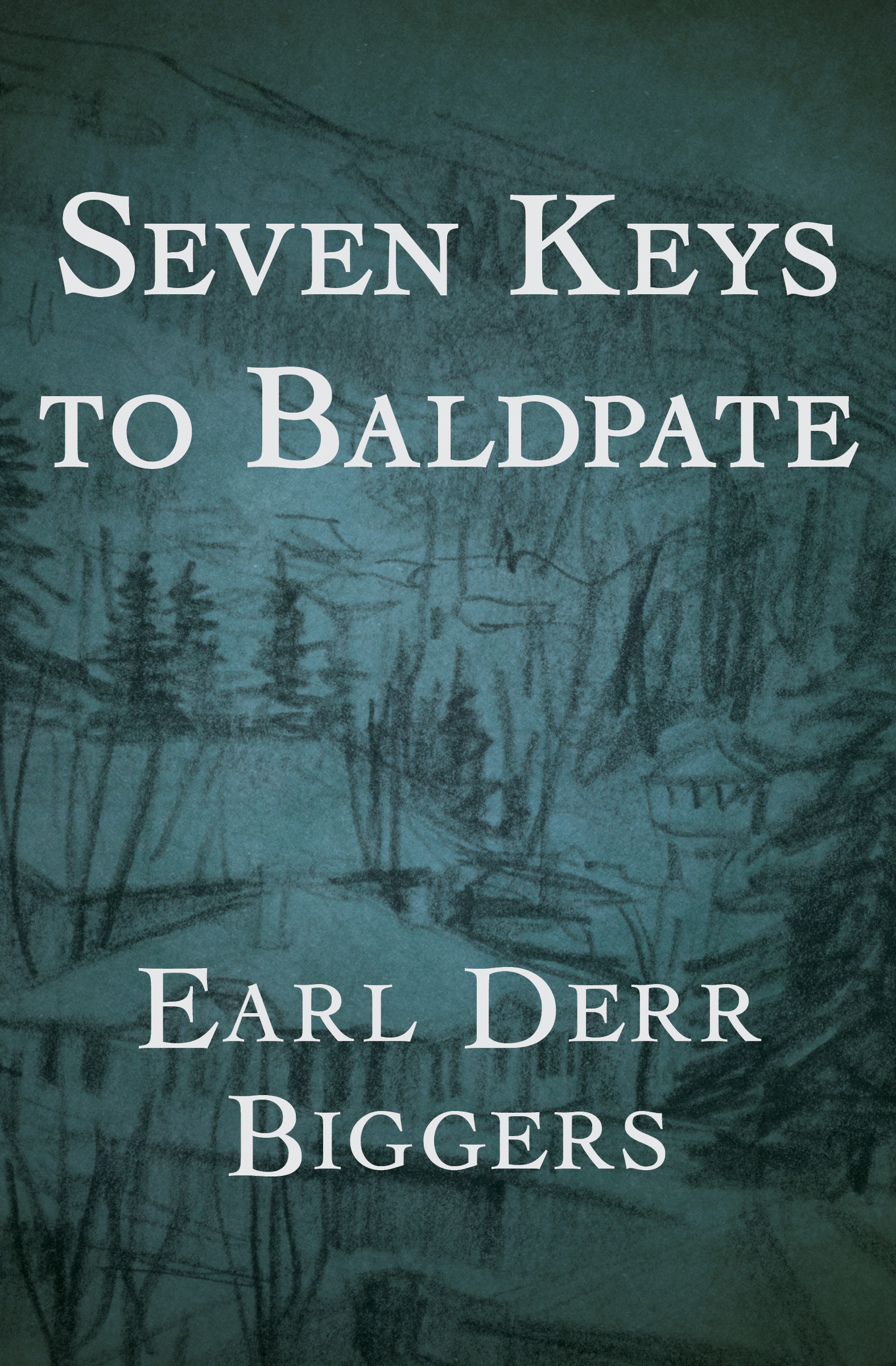 This image is the cover for the book Seven Keys to Baldpate