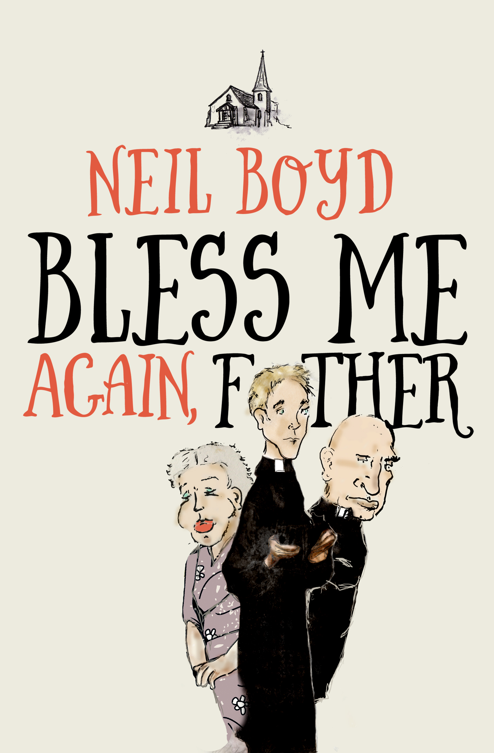 This image is the cover for the book Bless Me Again, Father, Bless Me, Father