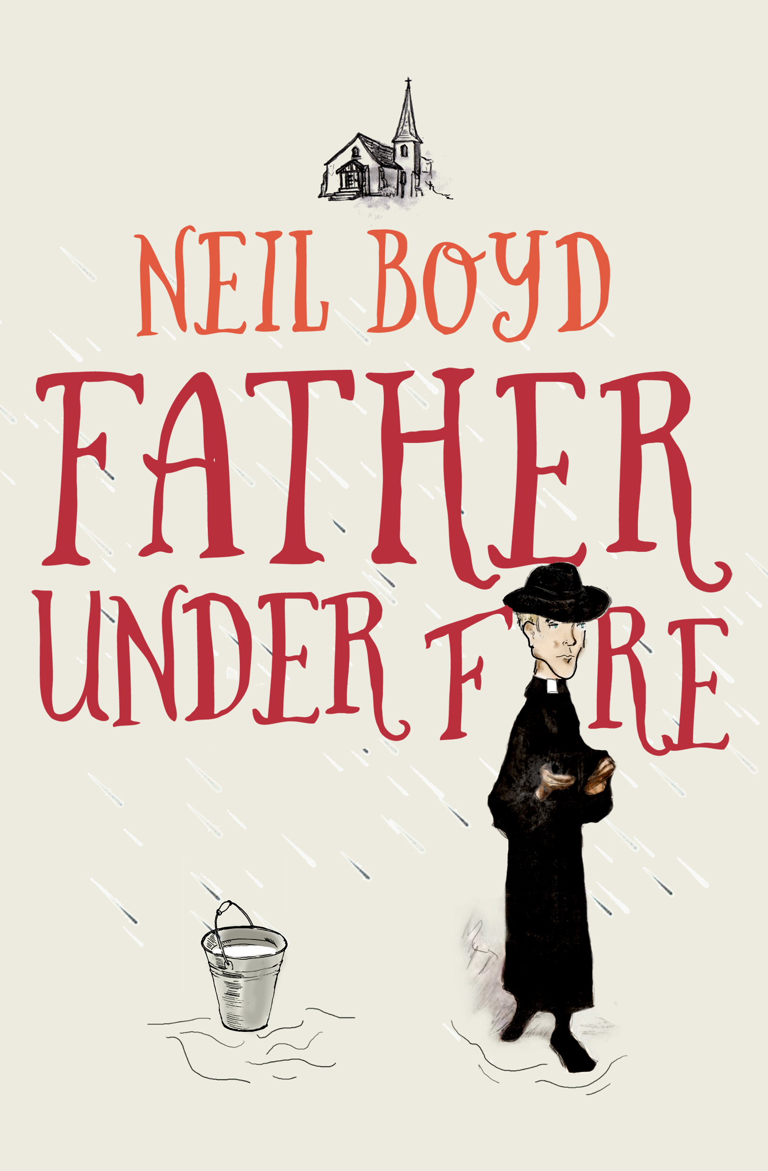 This image is the cover for the book Father Under Fire, Bless Me, Father