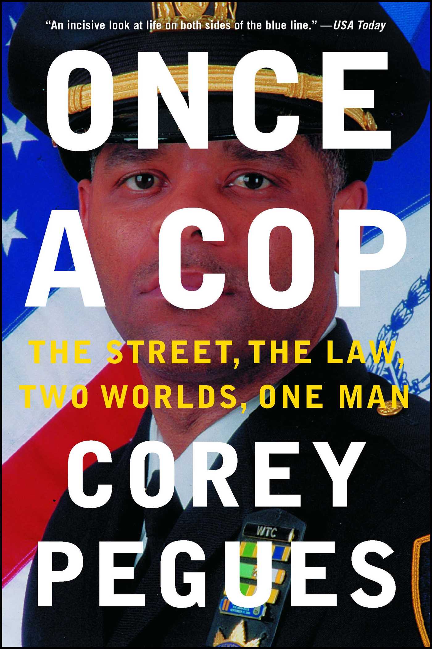 This image is the cover for the book Once a Cop