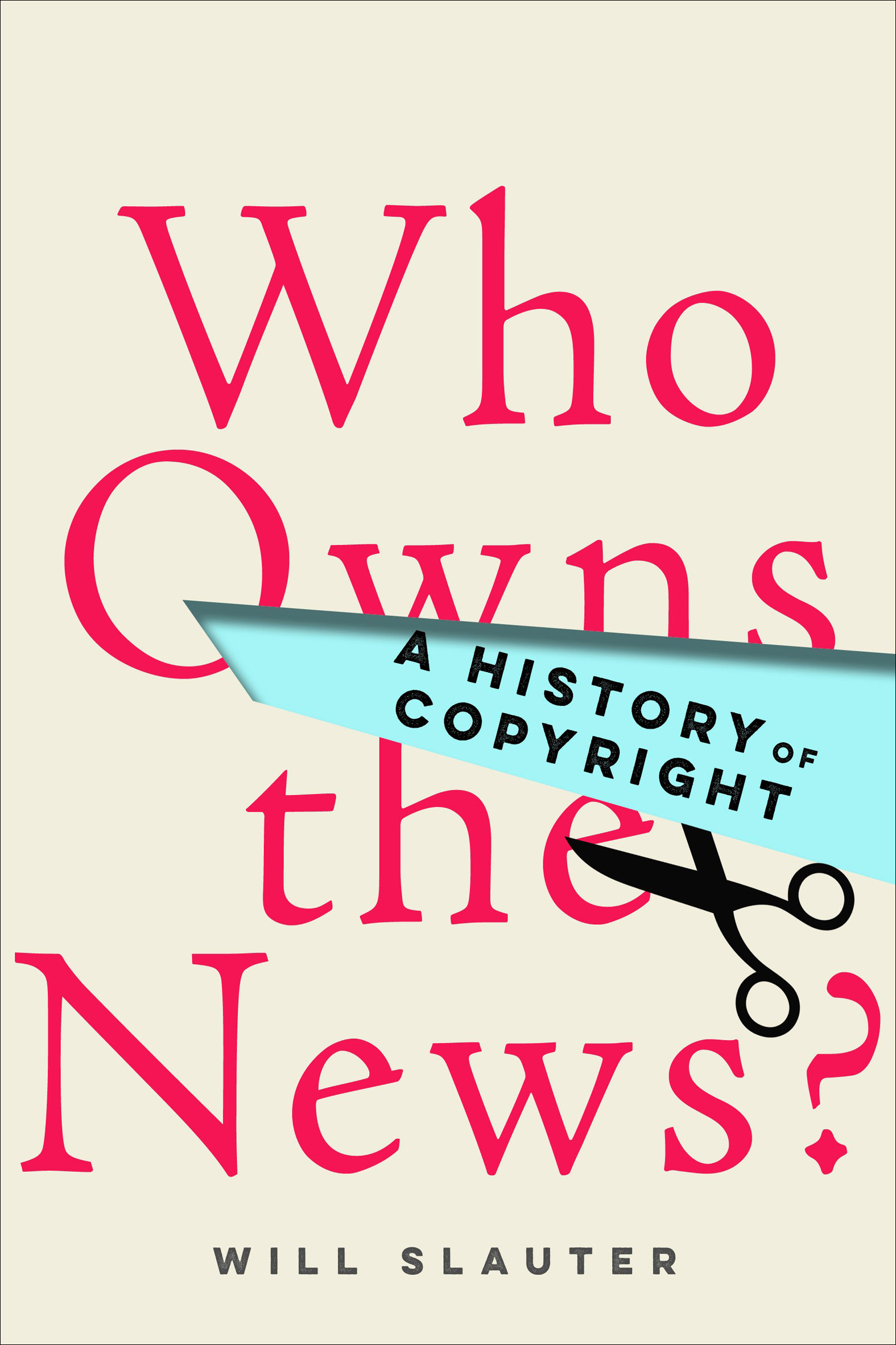 This image is the cover for the book Who Owns the News?