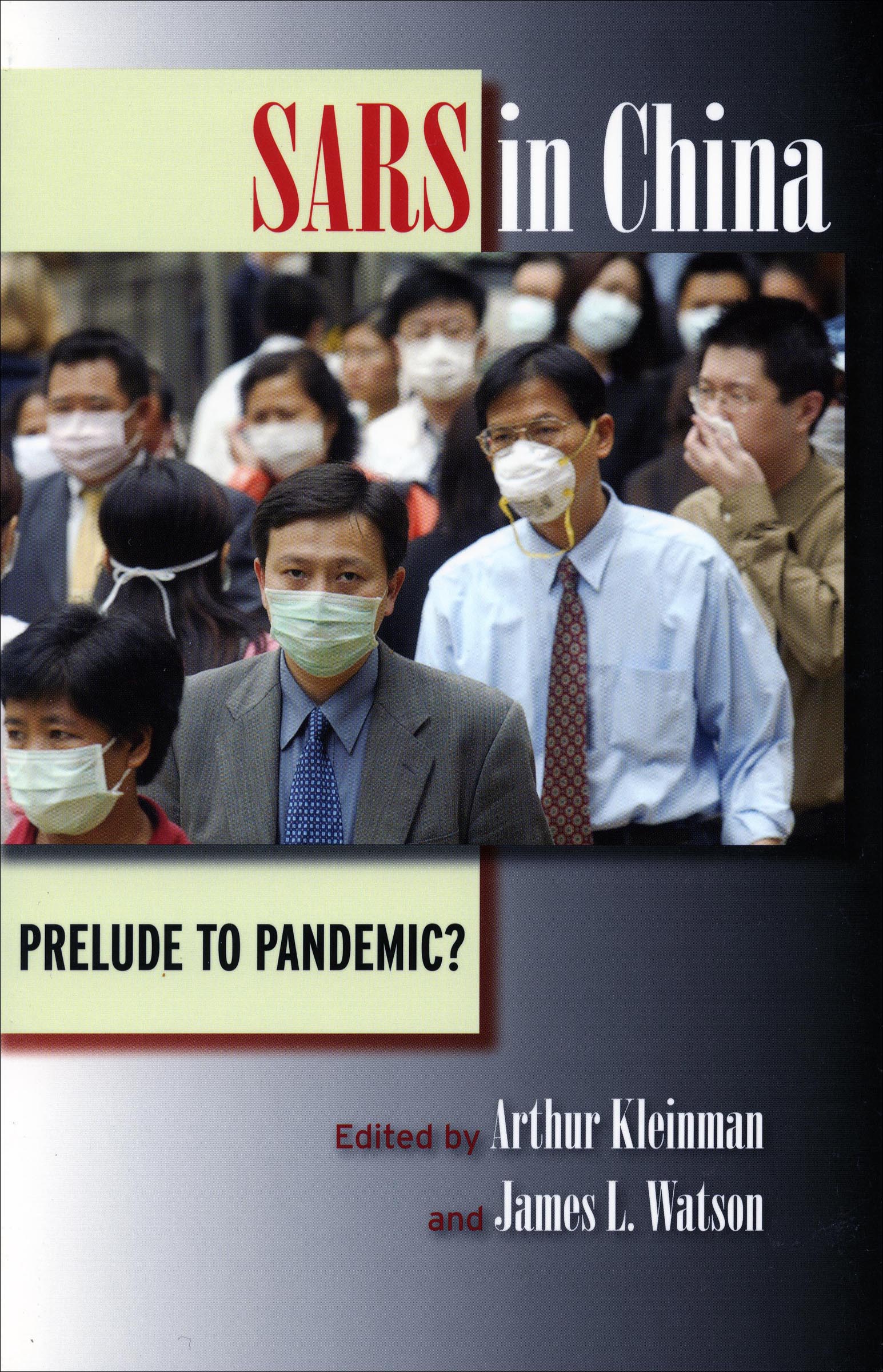 This image is the cover for the book SARS in China