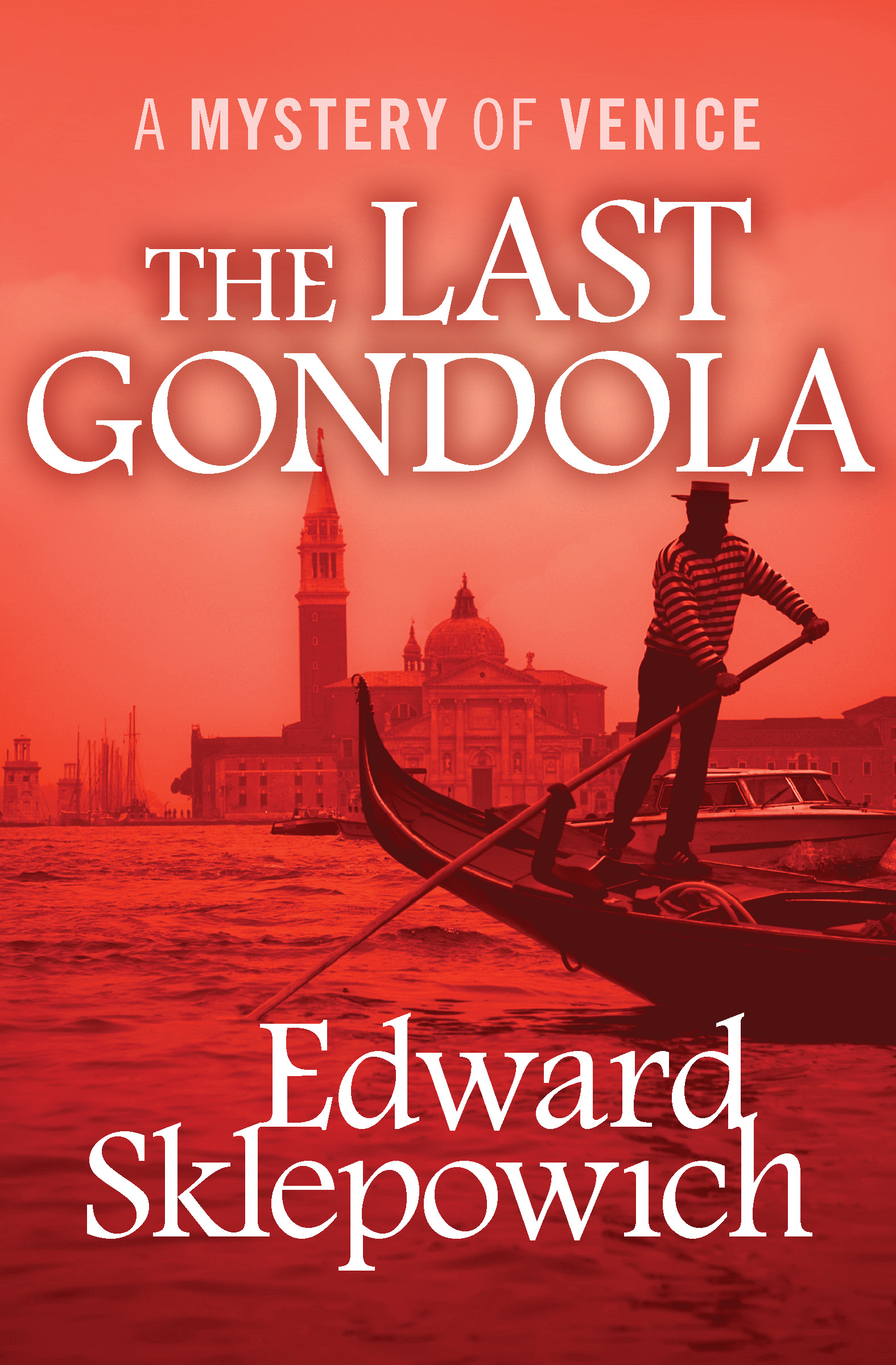 This image is the cover for the book Last Gondola, The Mysteries of Venice