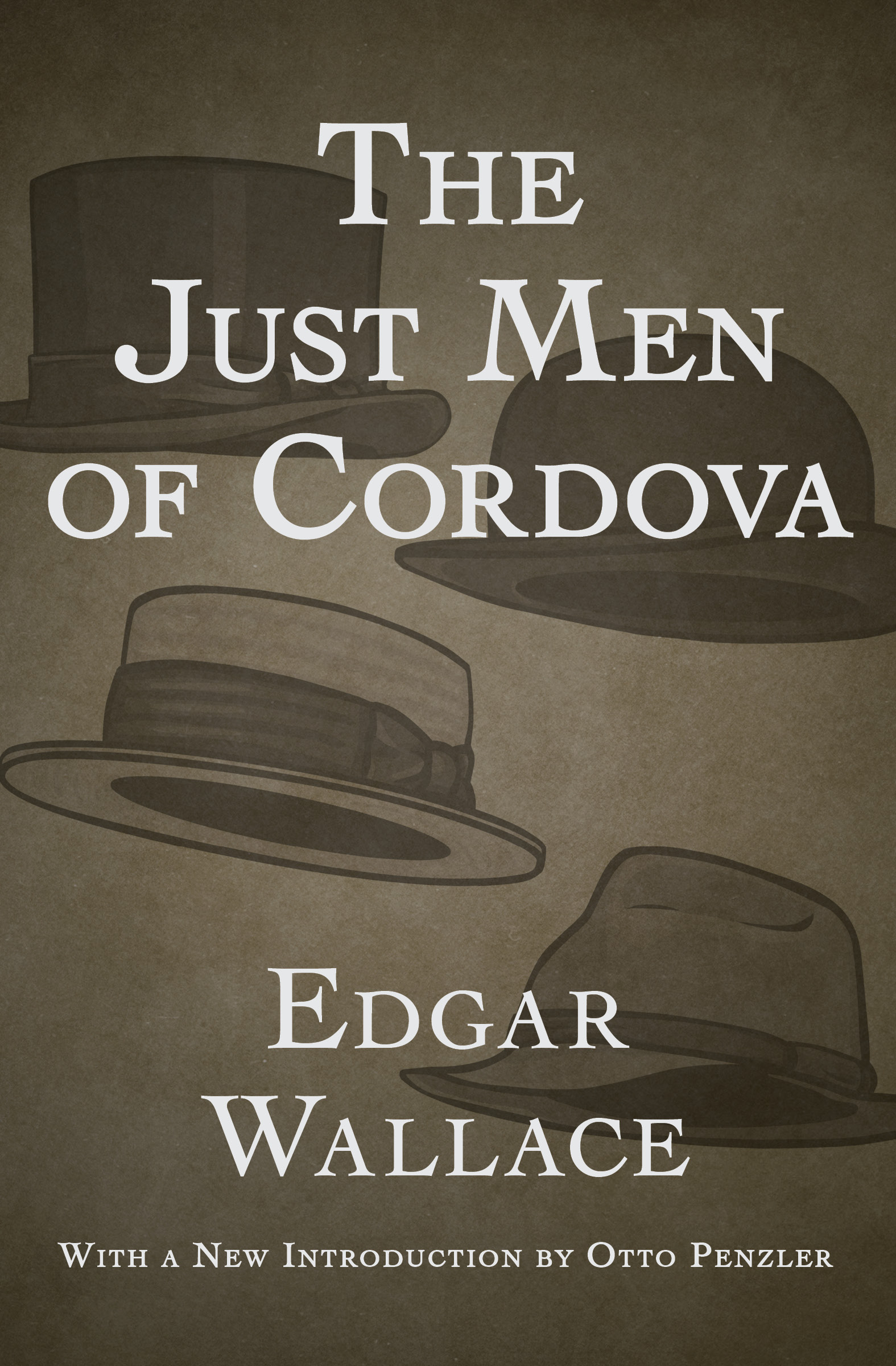 This image is the cover for the book Just Men of Cordova, The Four Just Men