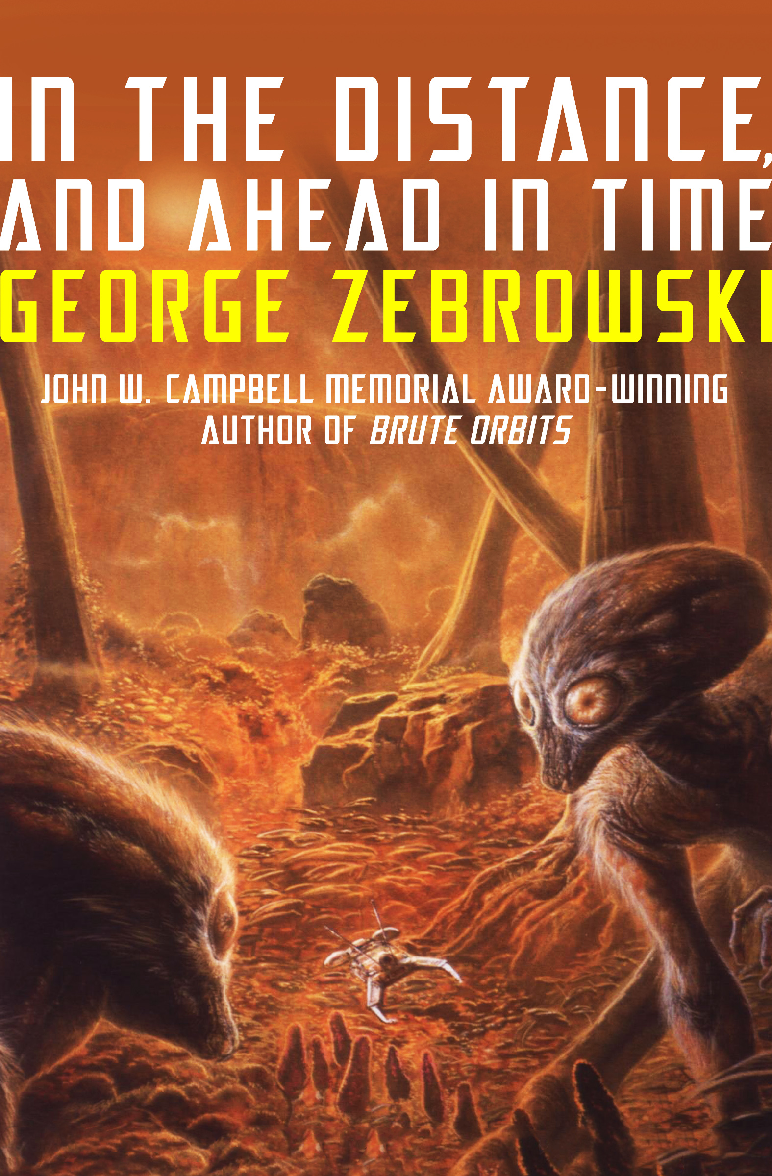 This image is the cover for the book In the Distance, and Ahead in Time