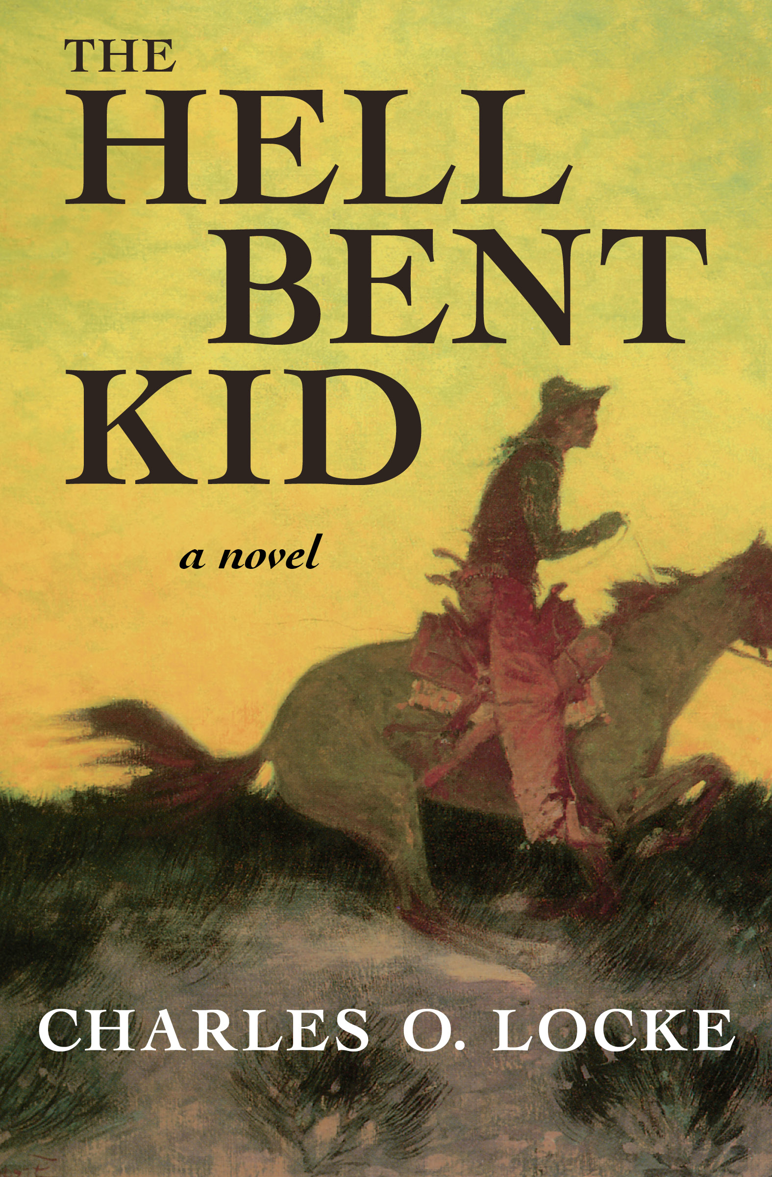 This image is the cover for the book Hell Bent Kid