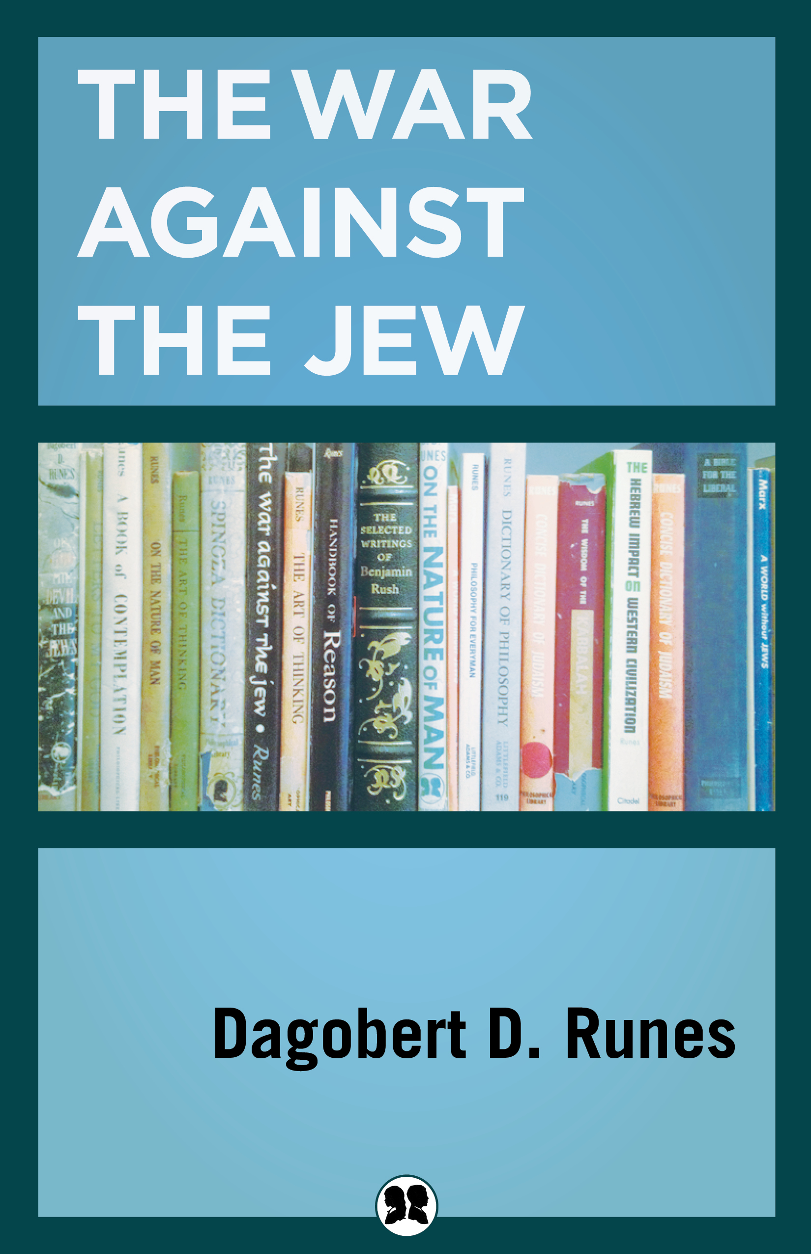 This image is the cover for the book War Against the Jew
