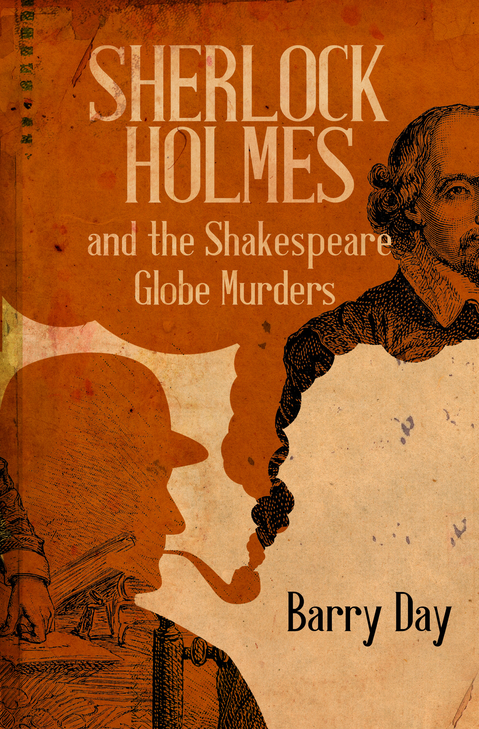 This image is the cover for the book Sherlock Holmes and the Shakespeare Globe Murders