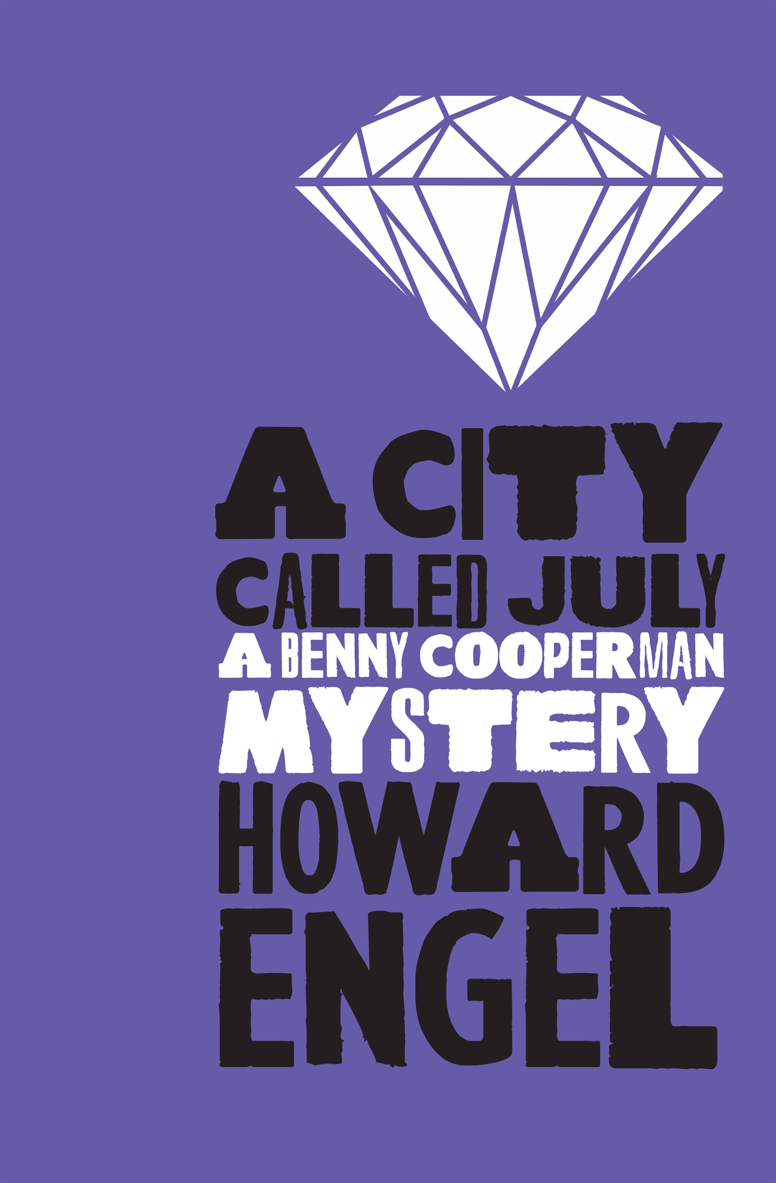 This image is the cover for the book City Called July, The Benny Cooperman Mysteries