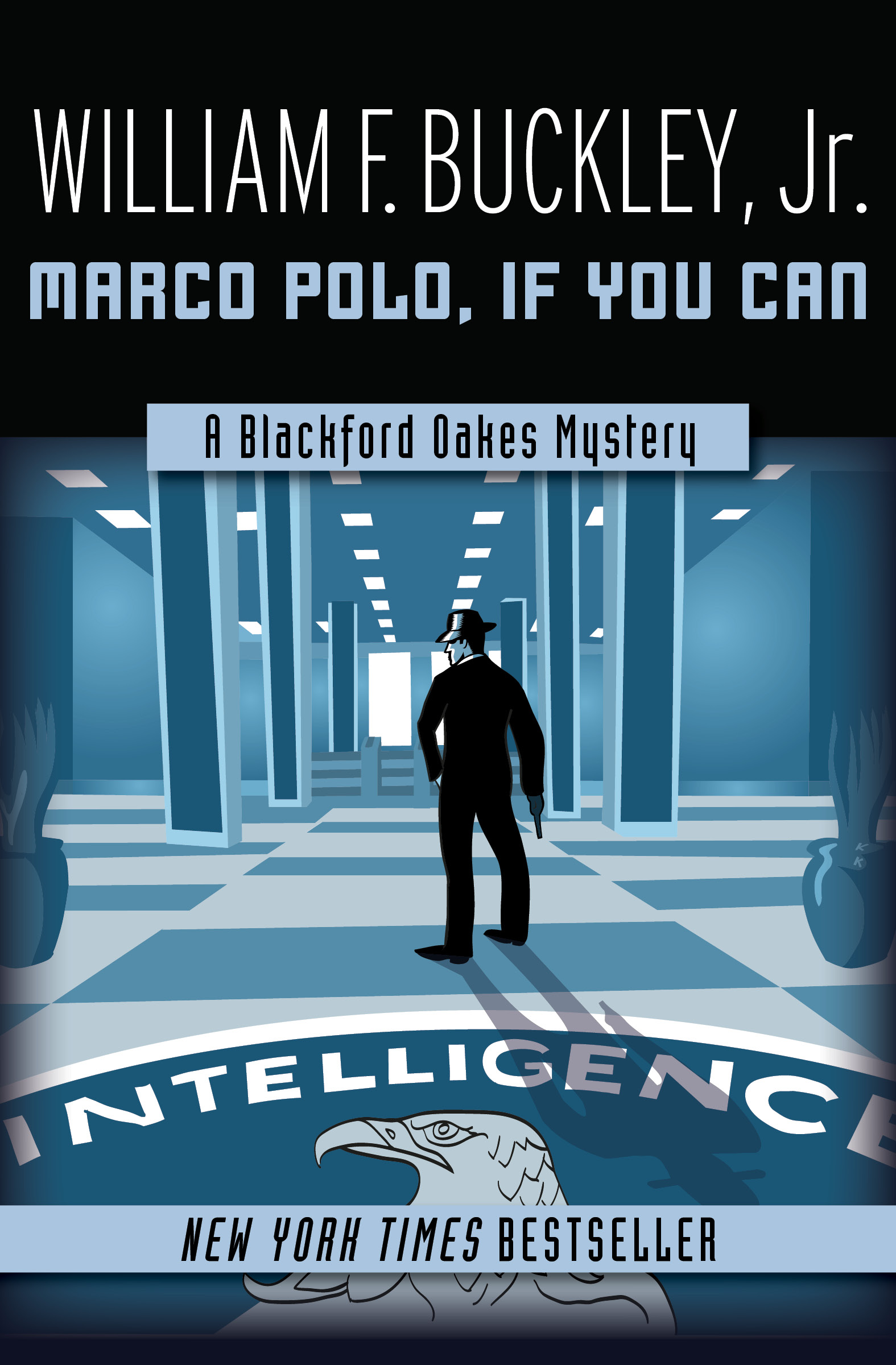 This image is the cover for the book Marco Polo, If You Can, The Blackford Oakes Mysteries