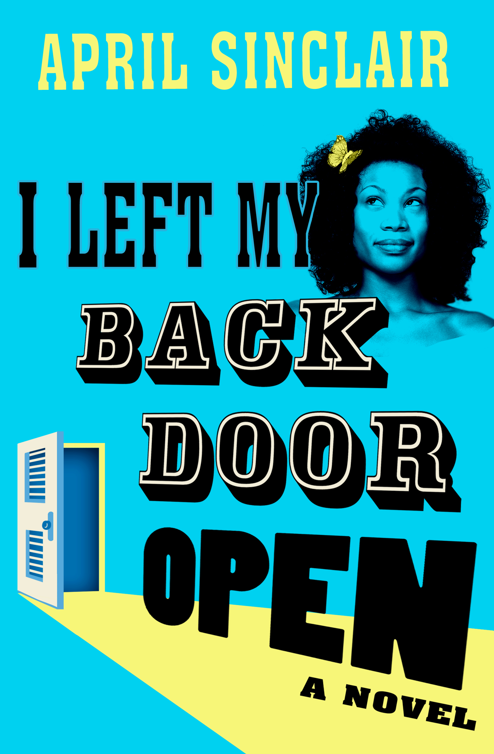 This image is the cover for the book I Left My Back Door Open
