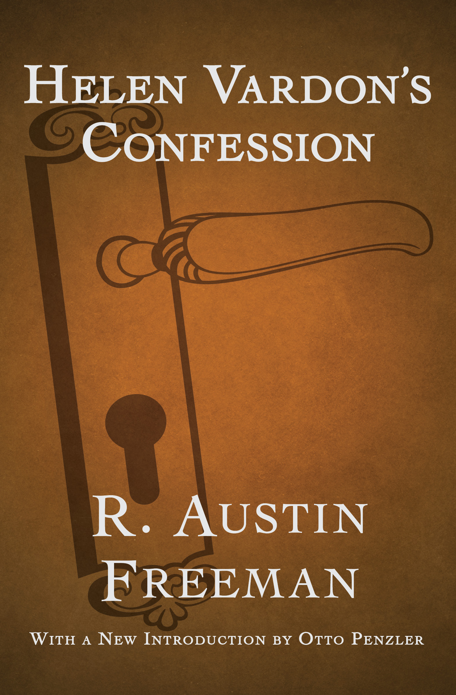 This image is the cover for the book Helen Vardon's Confession, The Dr. Thorndyke Mysteries