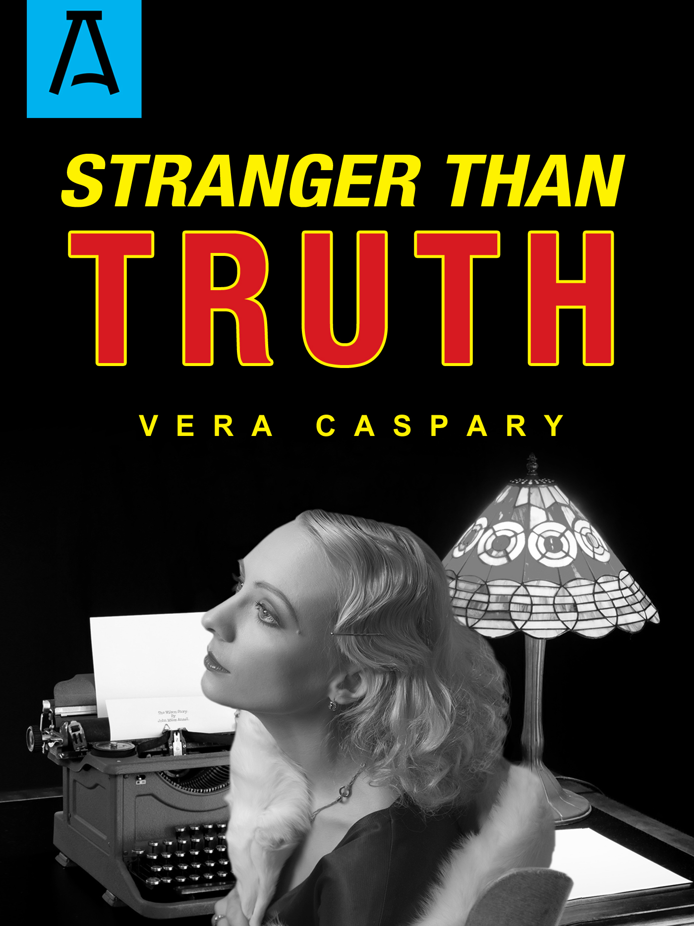 This image is the cover for the book Stranger Than Truth