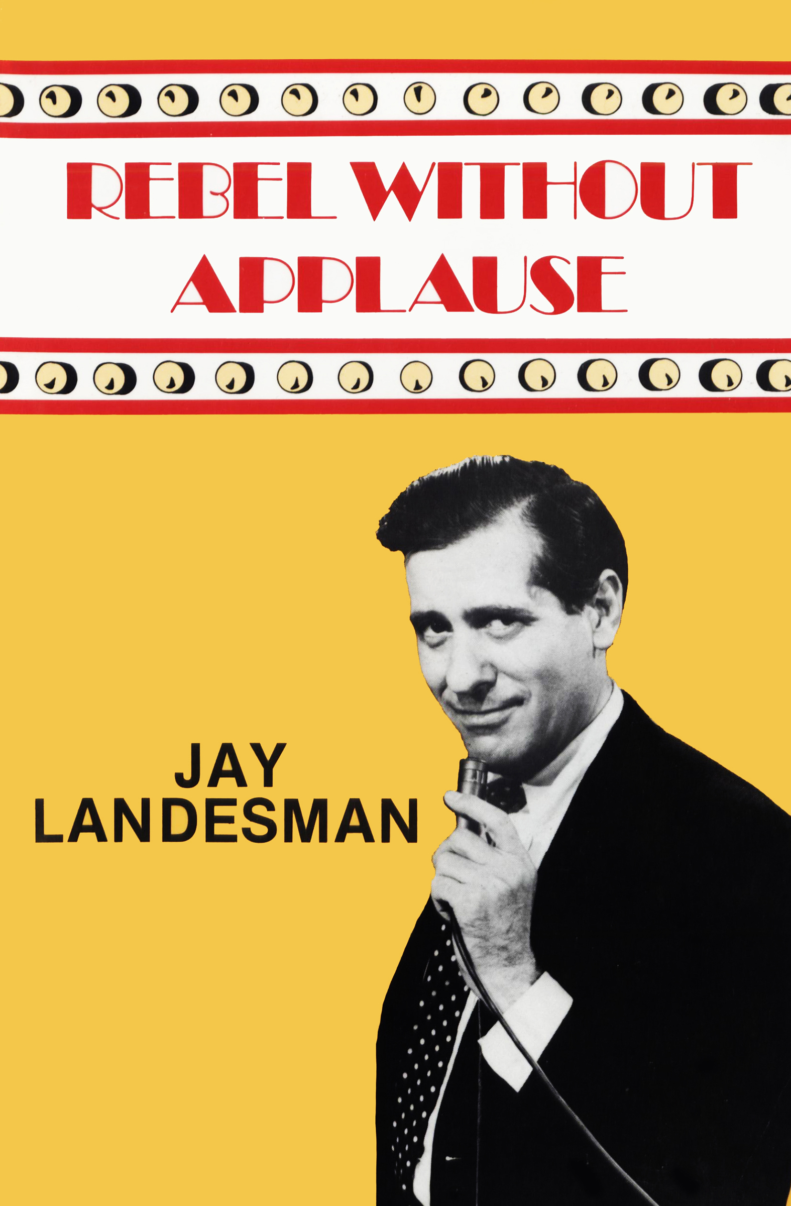 This image is the cover for the book Rebel Without Applause