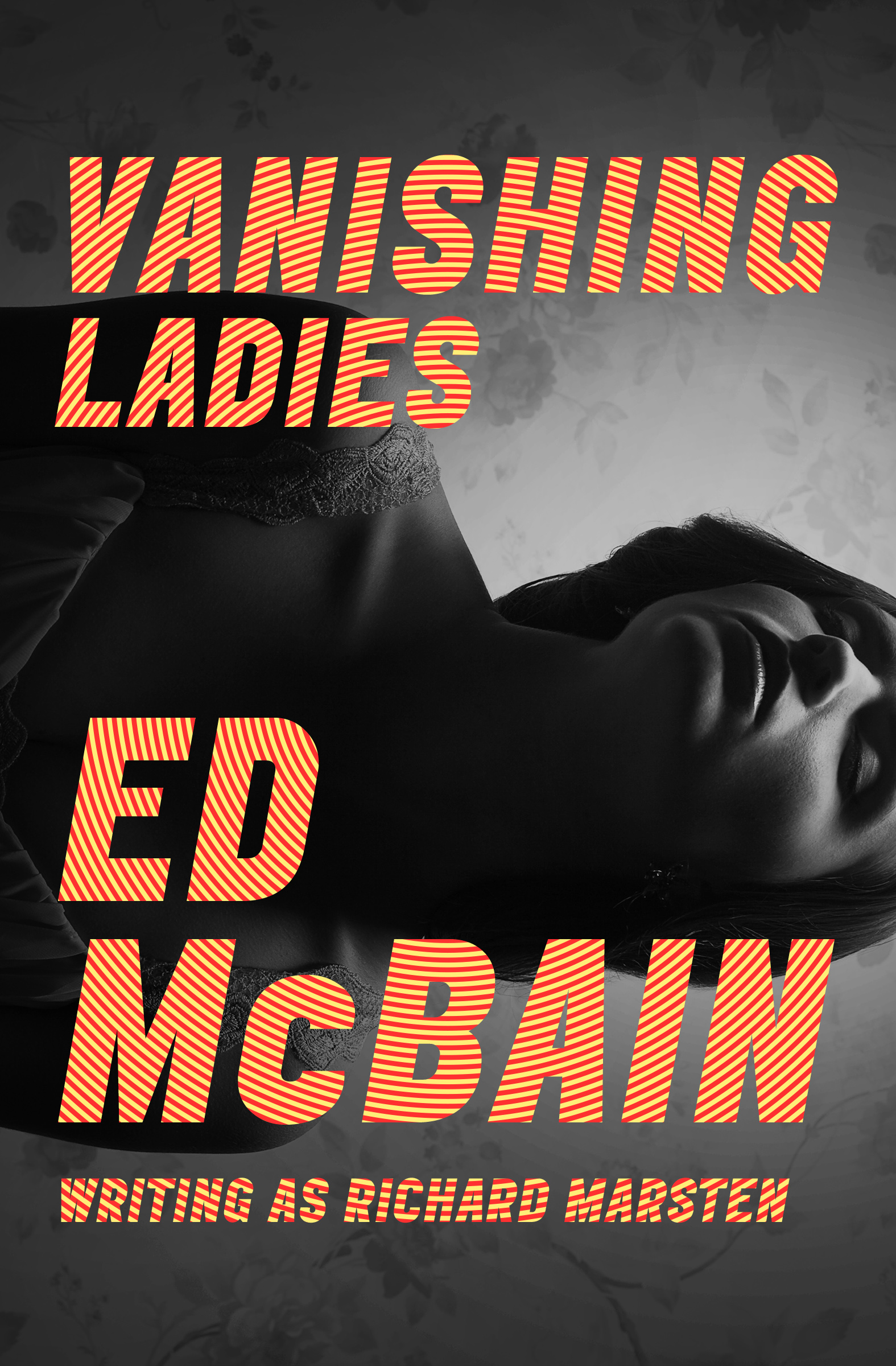 This image is the cover for the book Vanishing Ladies