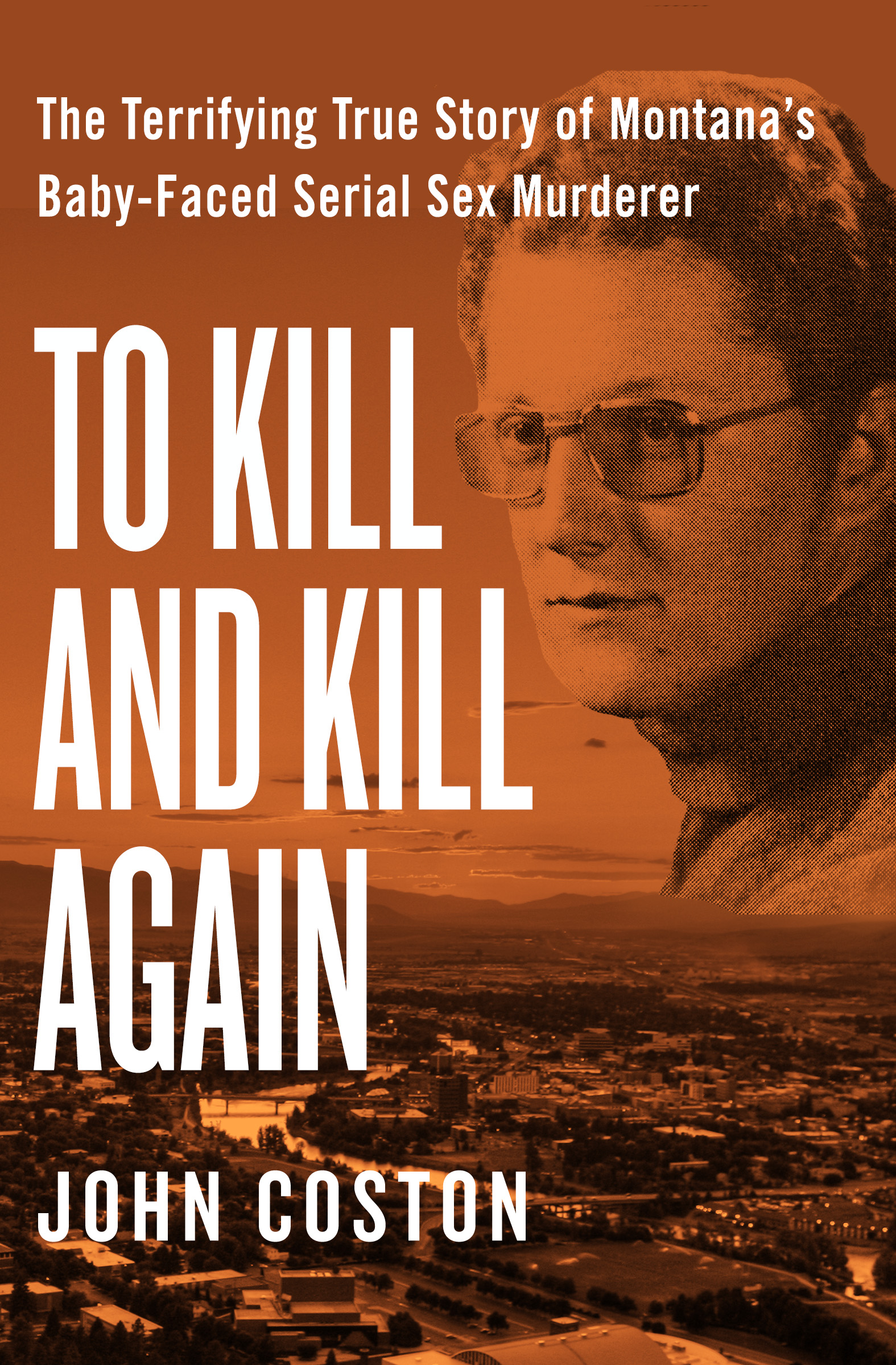 This image is the cover for the book To Kill and Kill Again