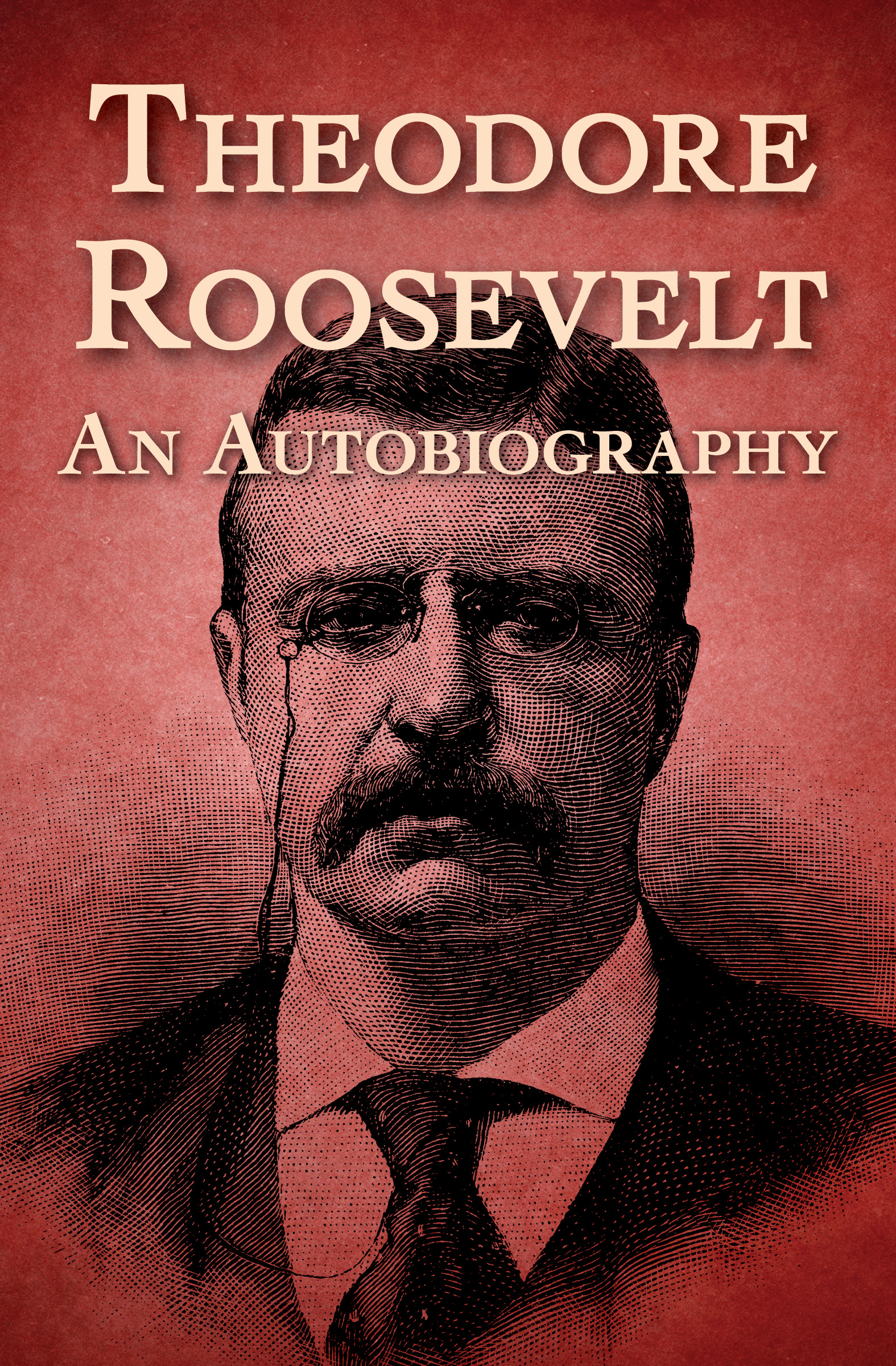 This image is the cover for the book Theodore Roosevelt