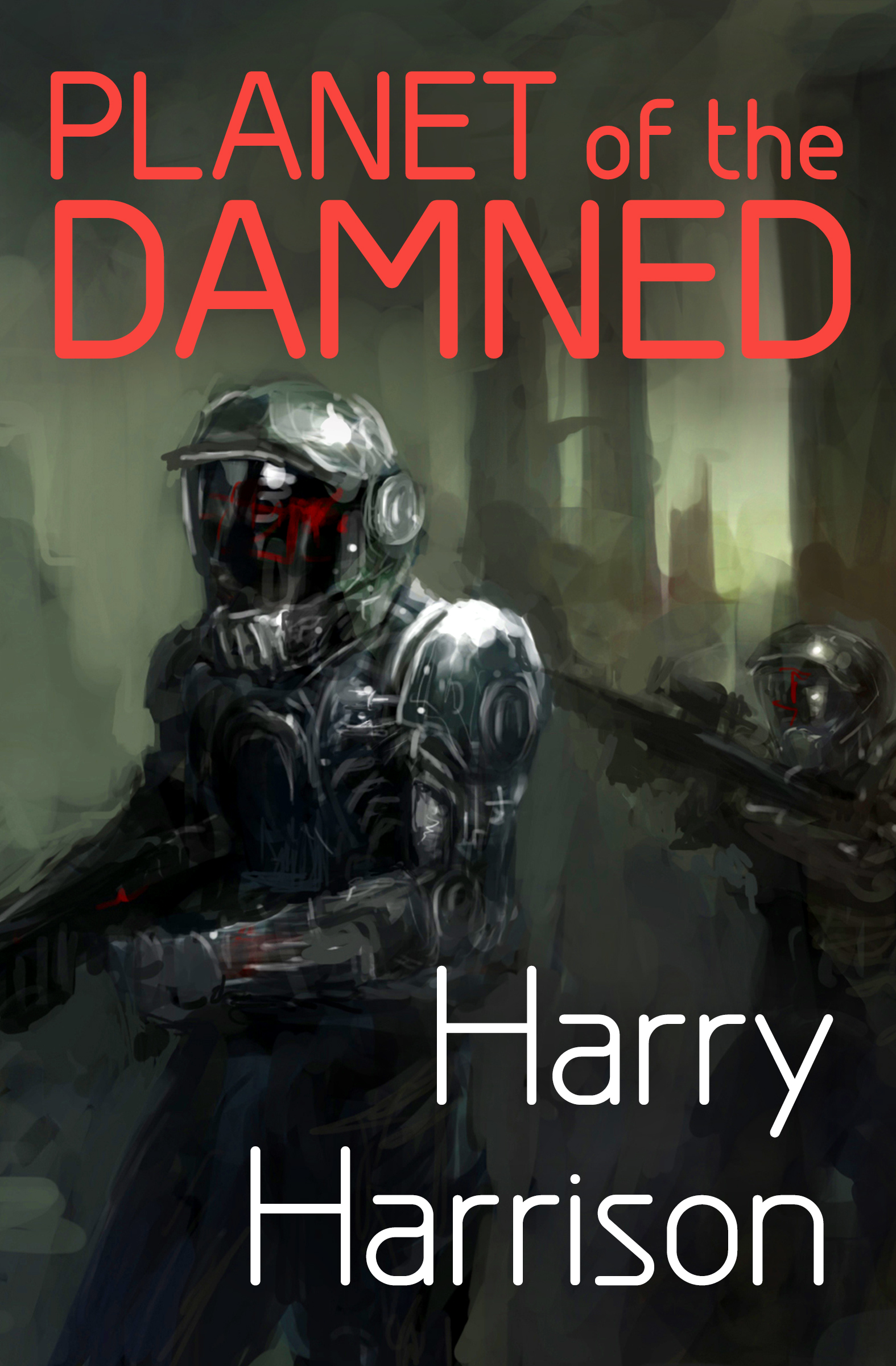 This image is the cover for the book Planet of the Damned