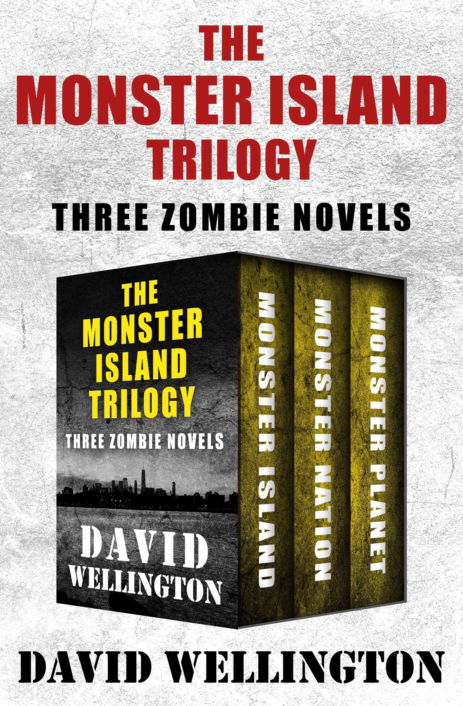 This image is the cover for the book Monster Island Trilogy, The Monster Island Trilogy