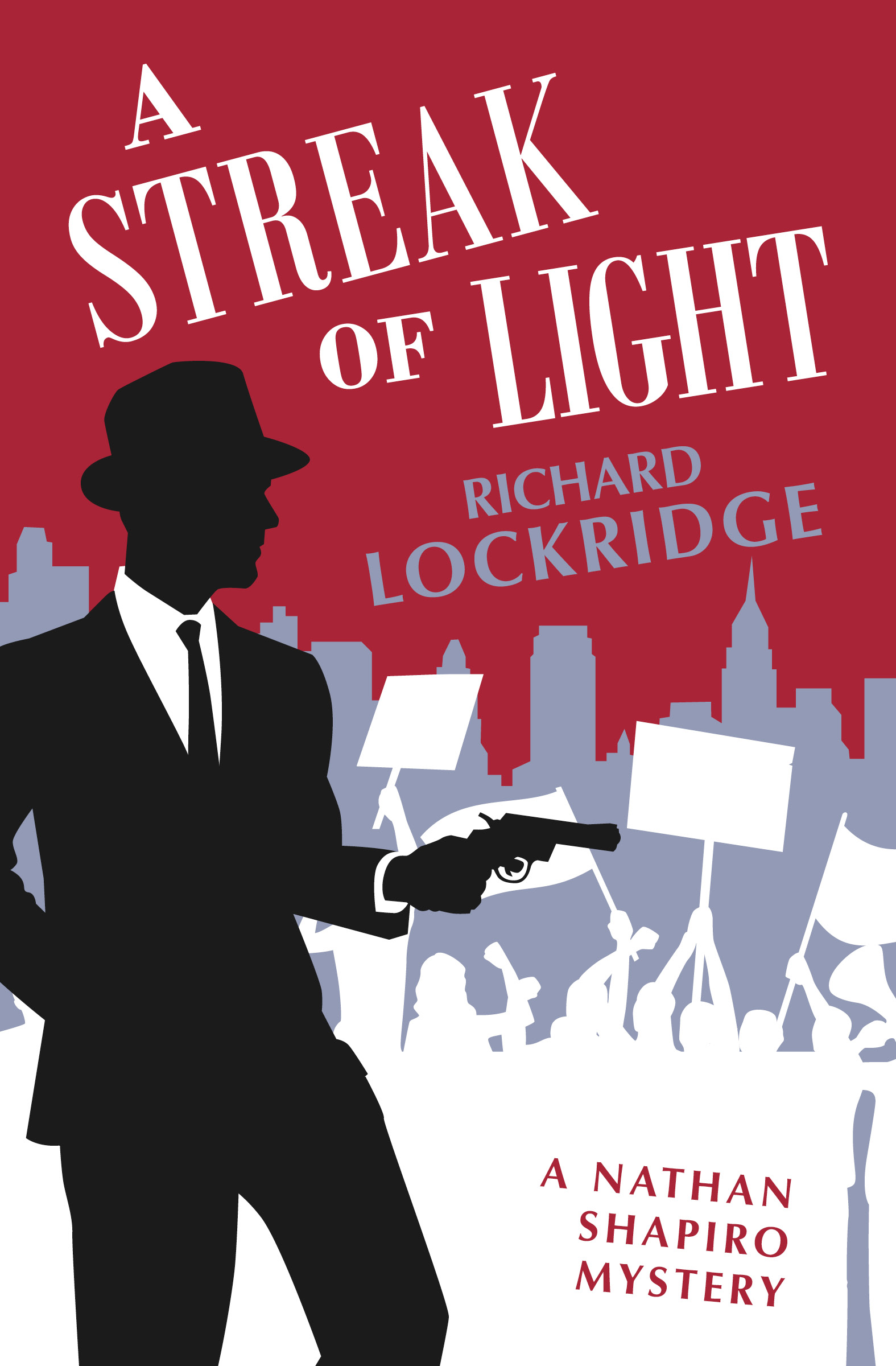 This image is the cover for the book Streak of Light, The Nathan Shapiro Mysteries