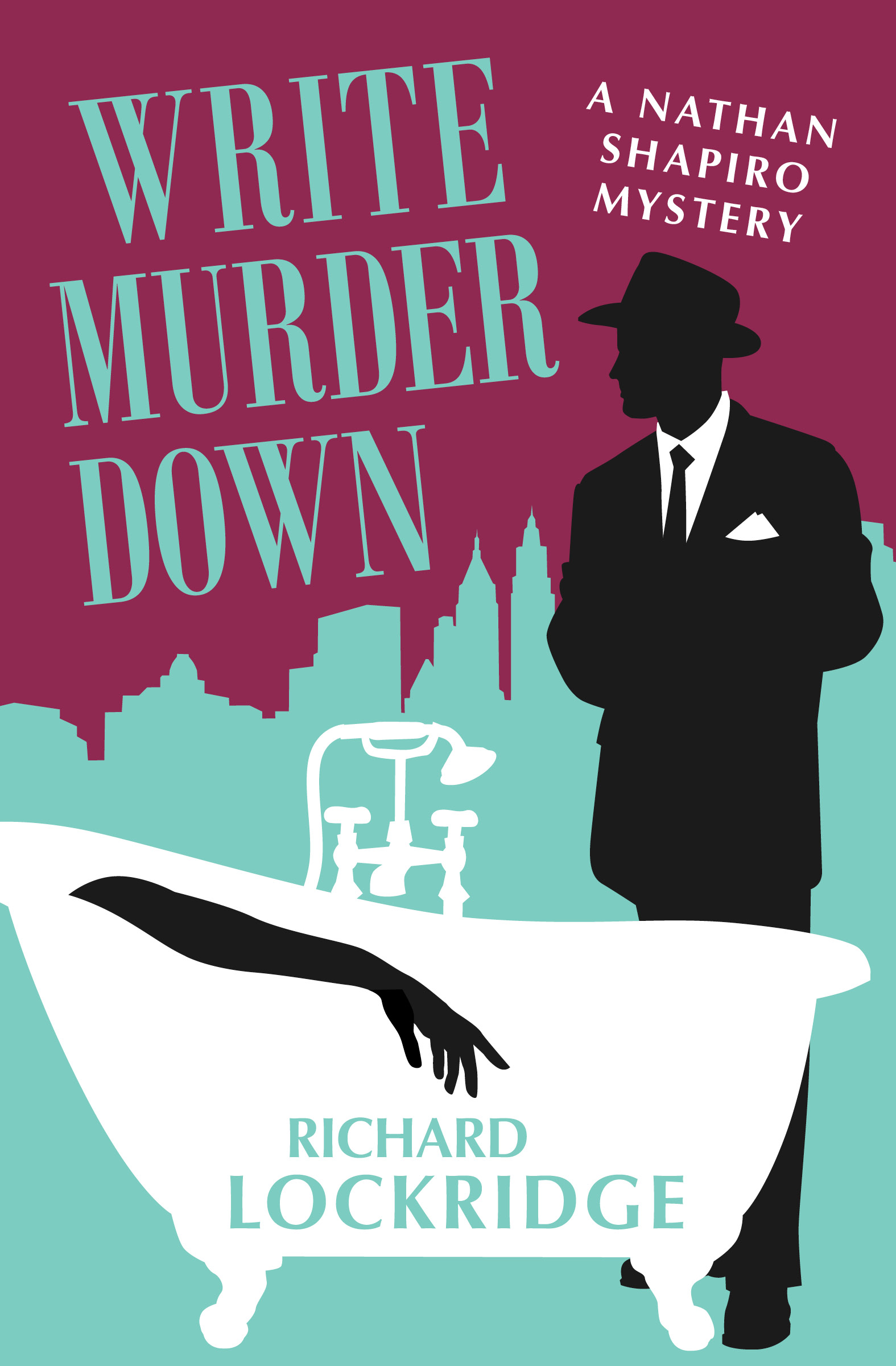 This image is the cover for the book Write Murder Down, The Nathan Shapiro Mysteries