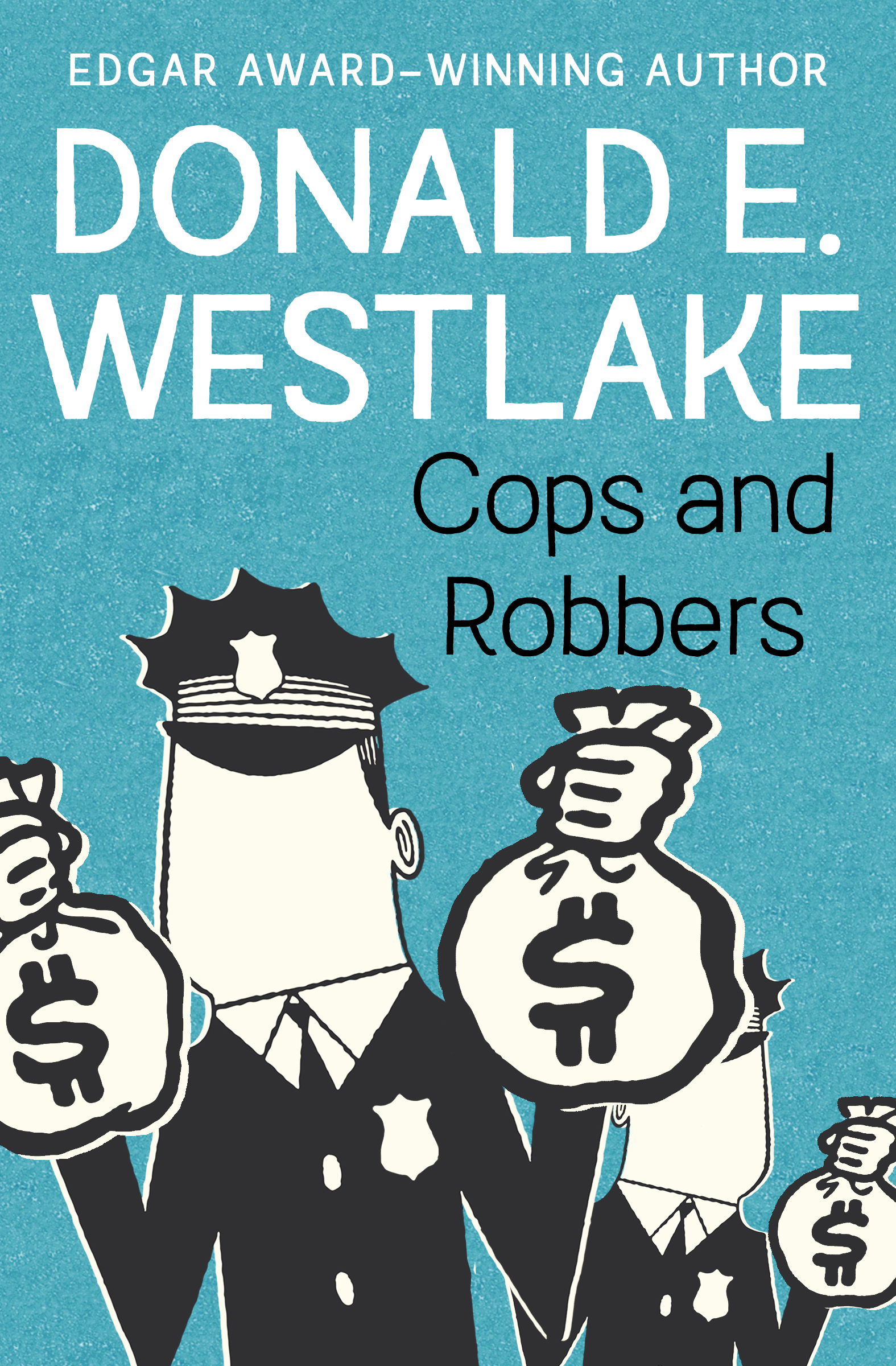 This image is the cover for the book Cops and Robbers