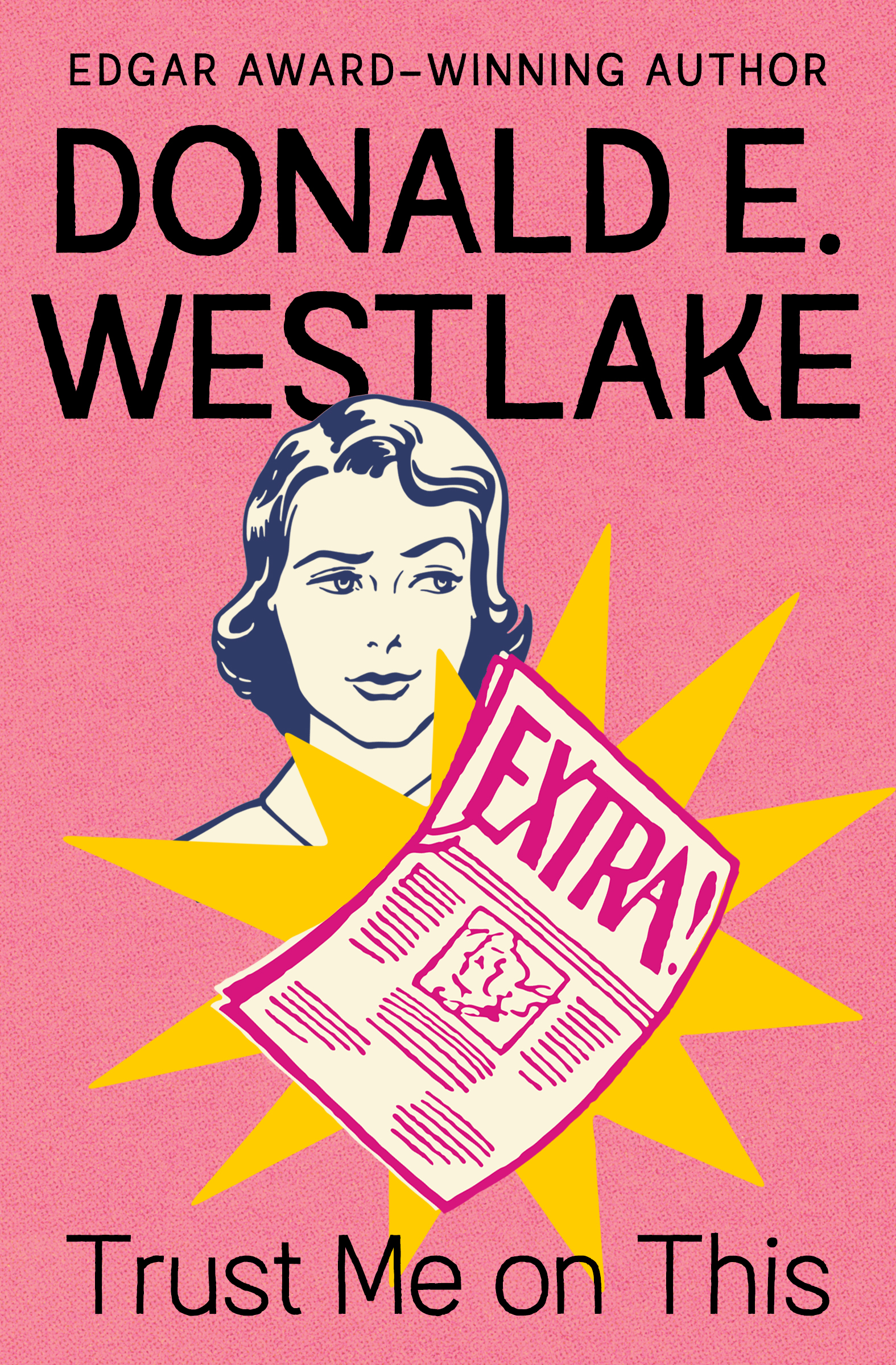 This image is the cover for the book Trust Me on This