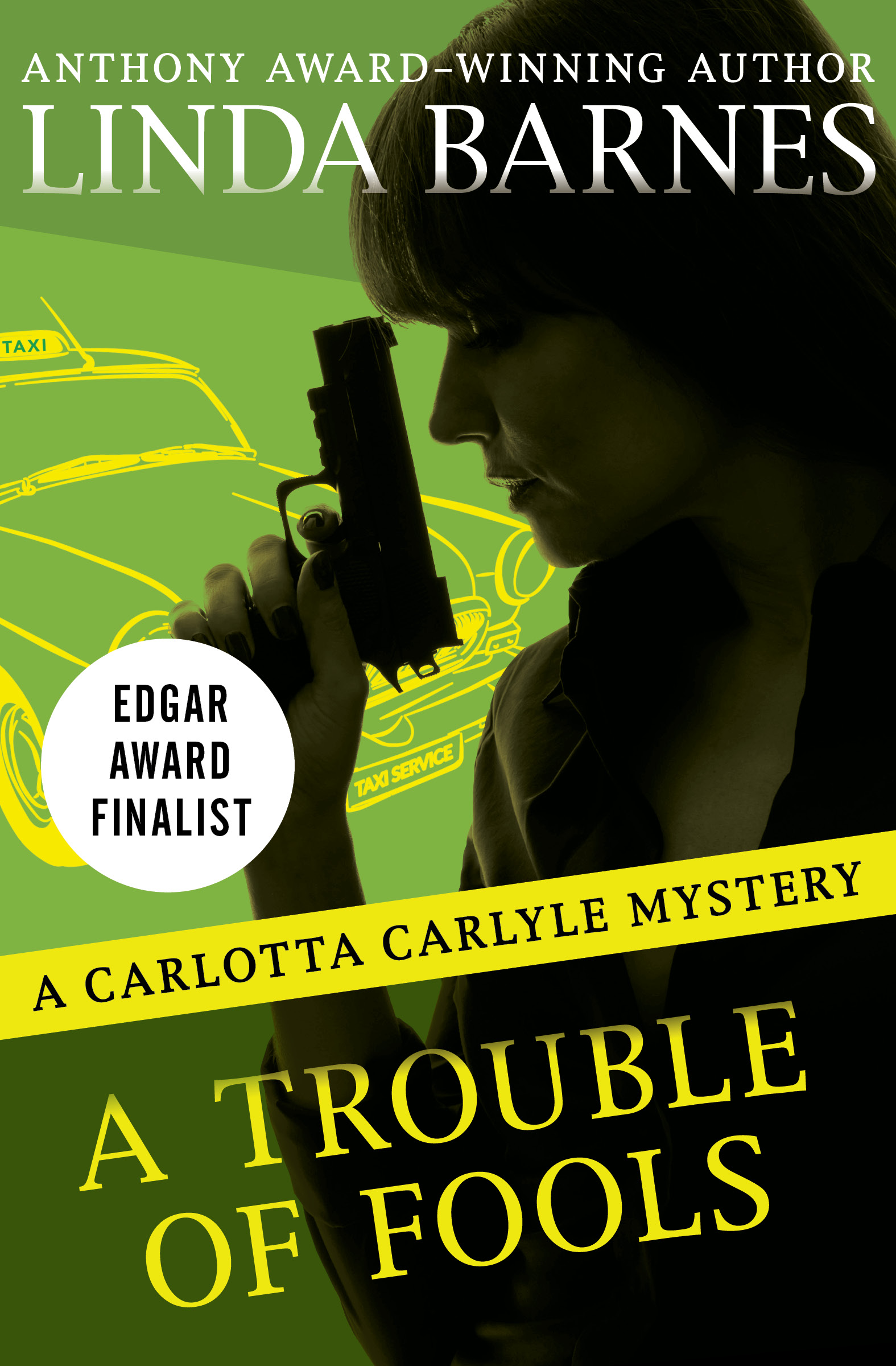 This image is the cover for the book Trouble of Fools, The Carlotta Carlyle Mysteries