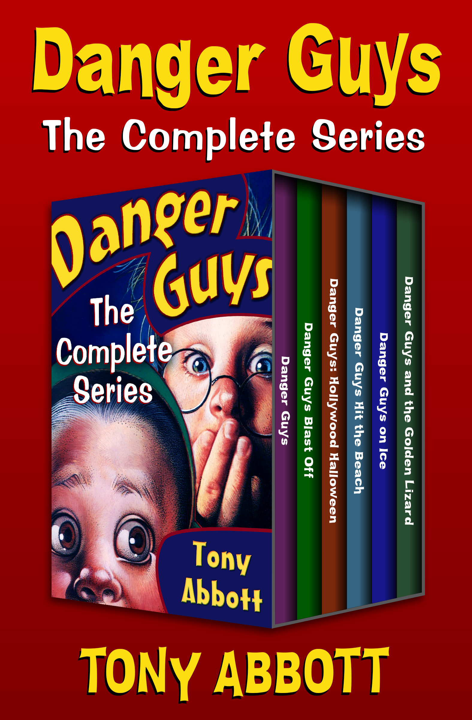 This image is the cover for the book Danger Guys: The Complete Series, Danger Guys
