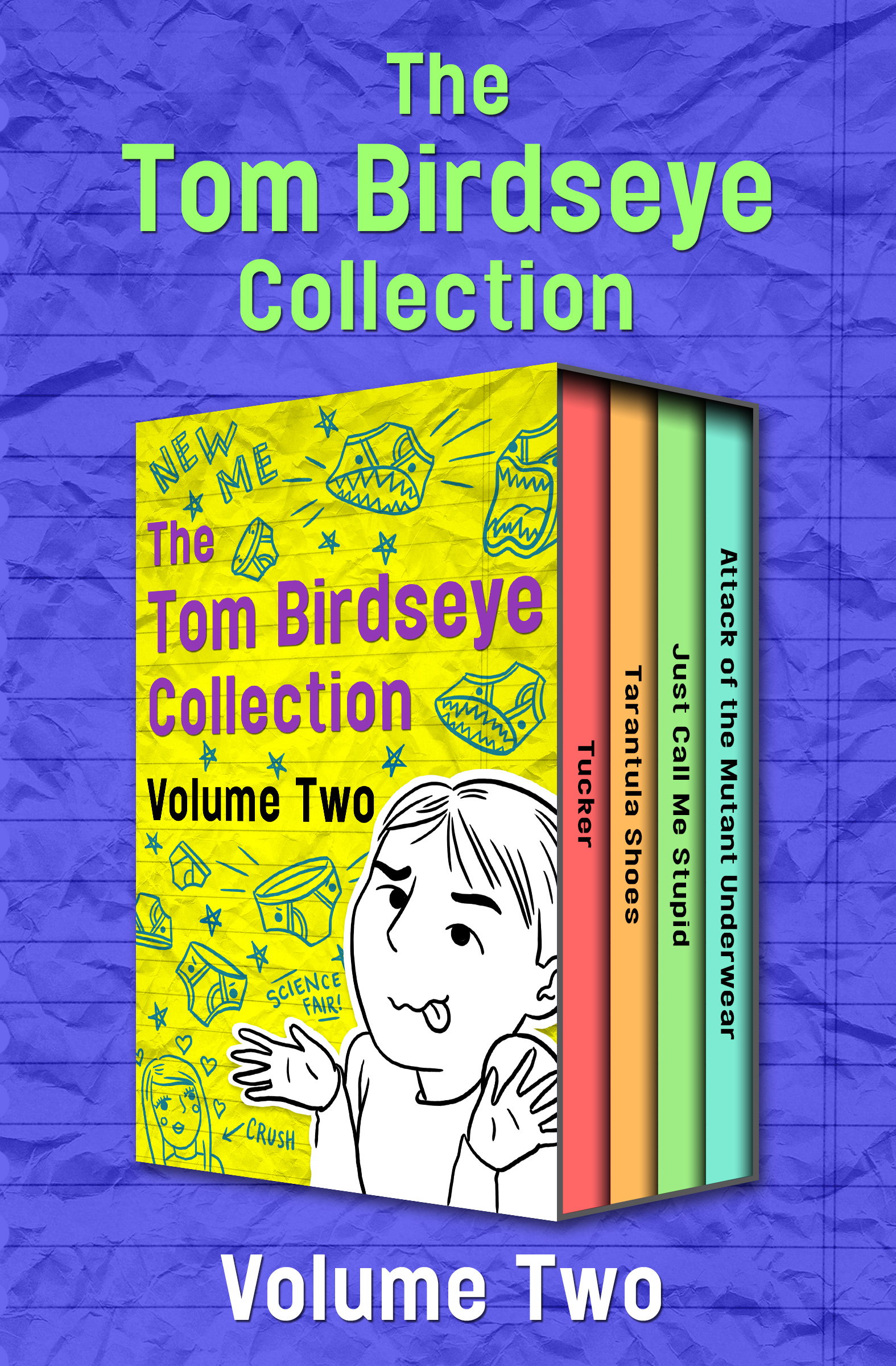 This image is the cover for the book Tom Birdseye Collection Volume Two