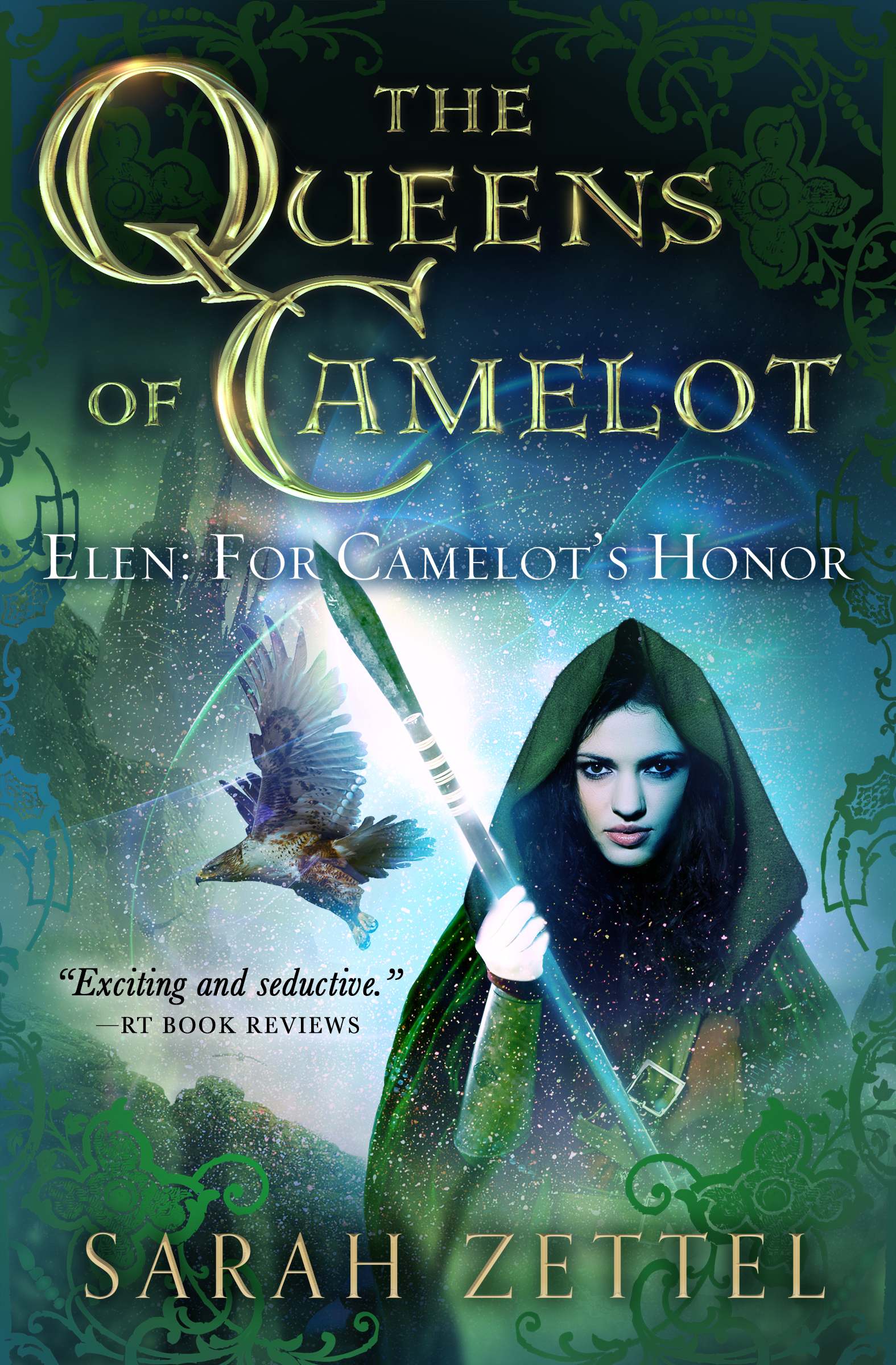 This image is the cover for the book Elen: For Camelot's Honor, The Queens of Camelot